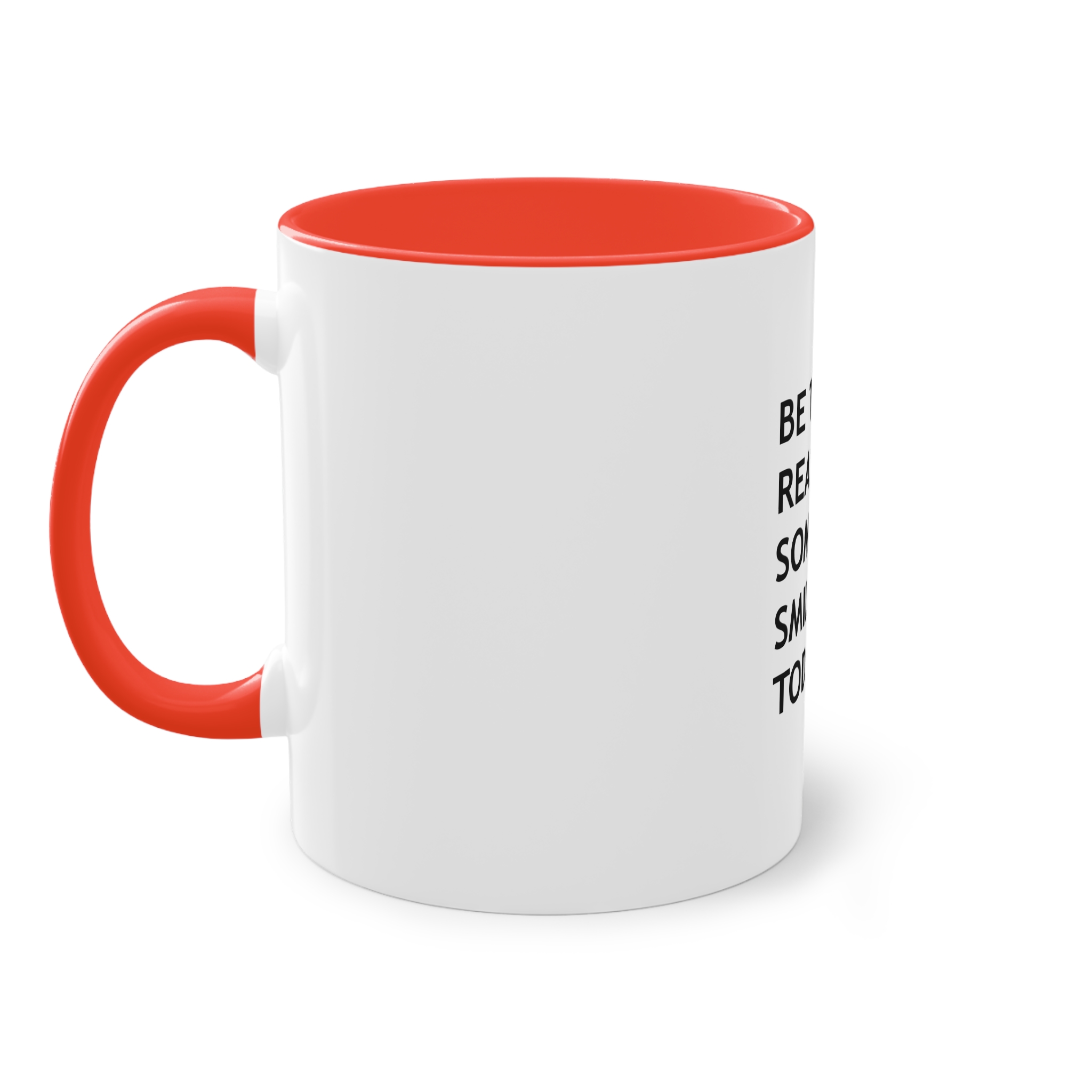 Be Reason Someone Smiles Today (1) Two Tone Coffee Mug 11oz - Image 3