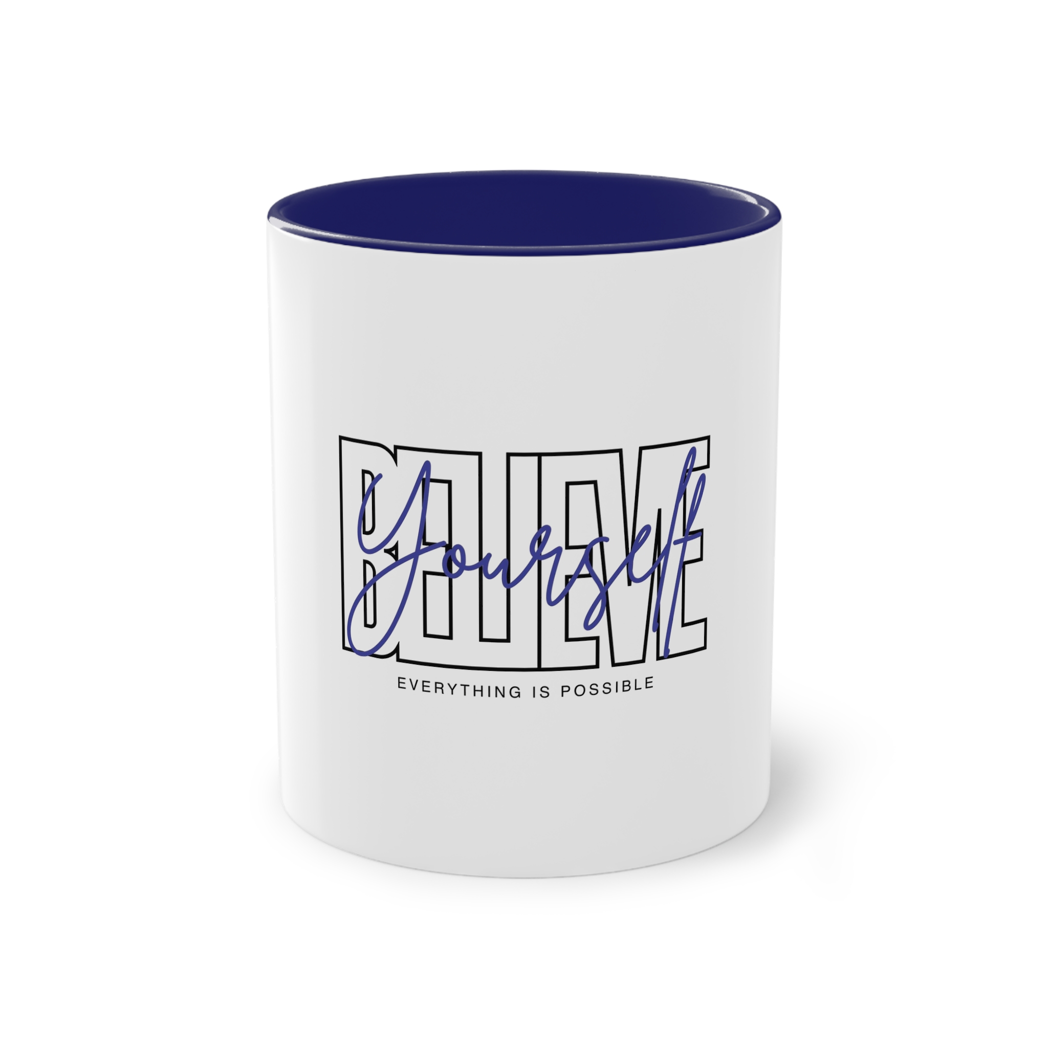 Believe Yourself Positive Affirmation Typography Two Tone Coffee Mug 11oz - Image 41