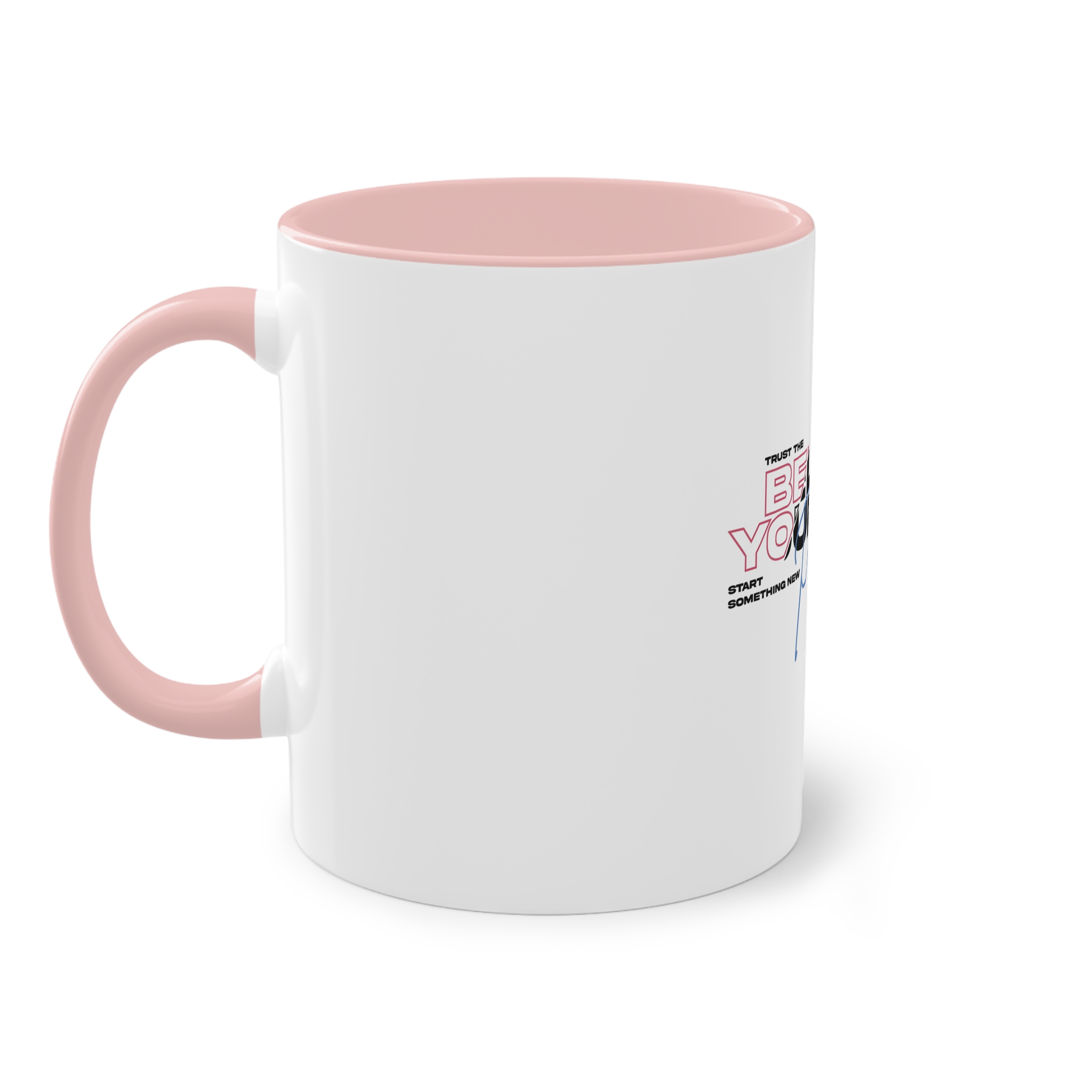Believe Yourself Process Two Tone Coffee Mug 11oz - Image 47