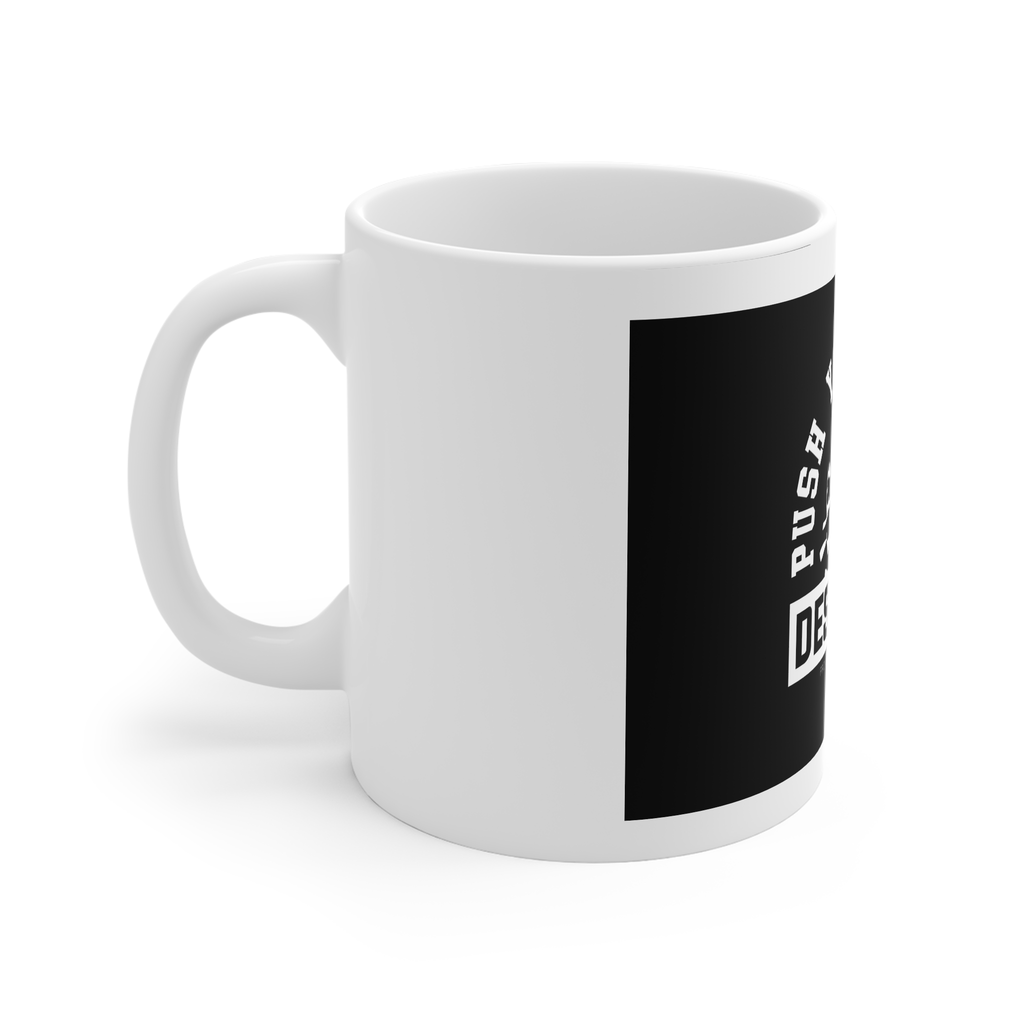Push Your Limits 11oz White Mug - Image 2
