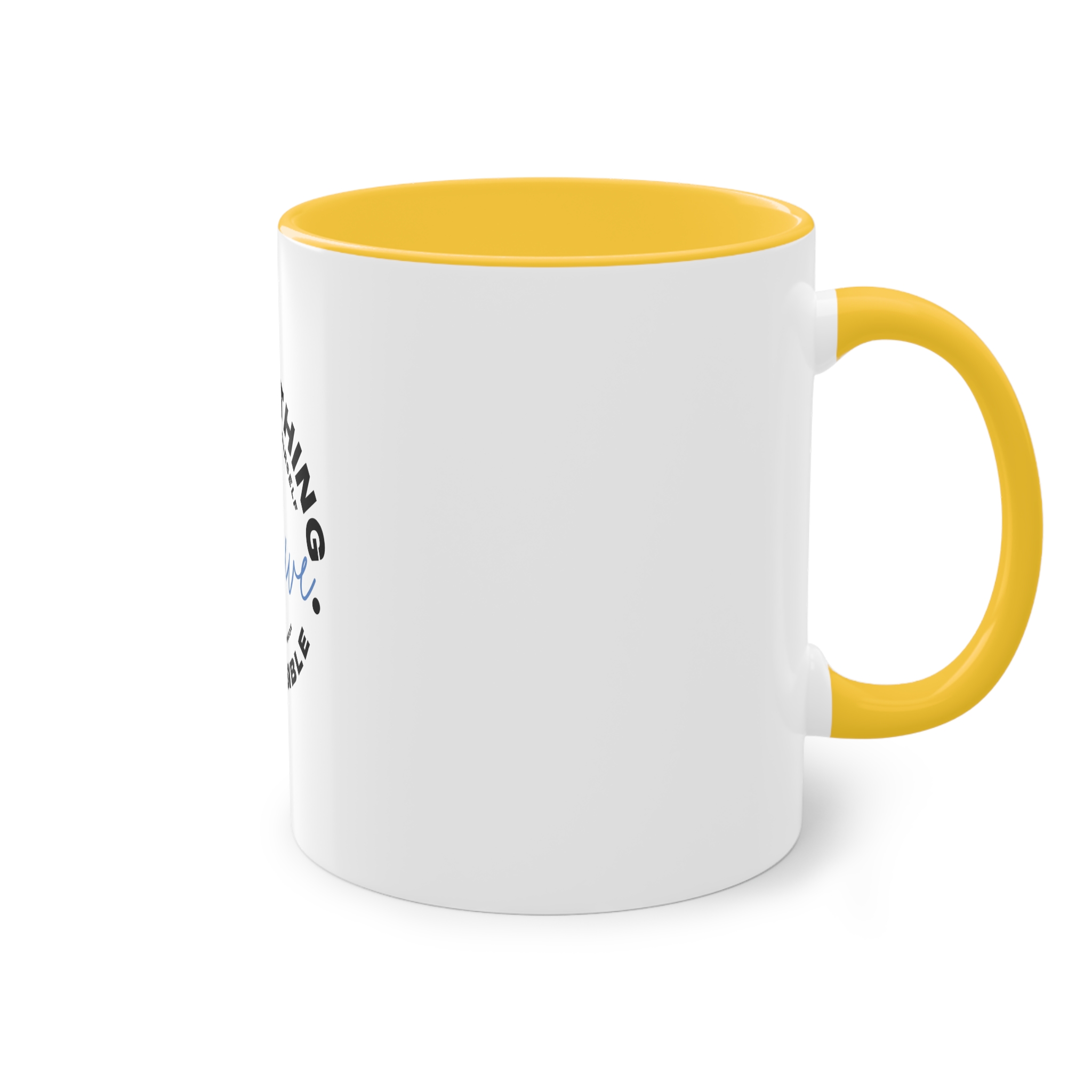 Believe Inspirational Typography Design Two Tone Coffee Mug 11oz - Image 20