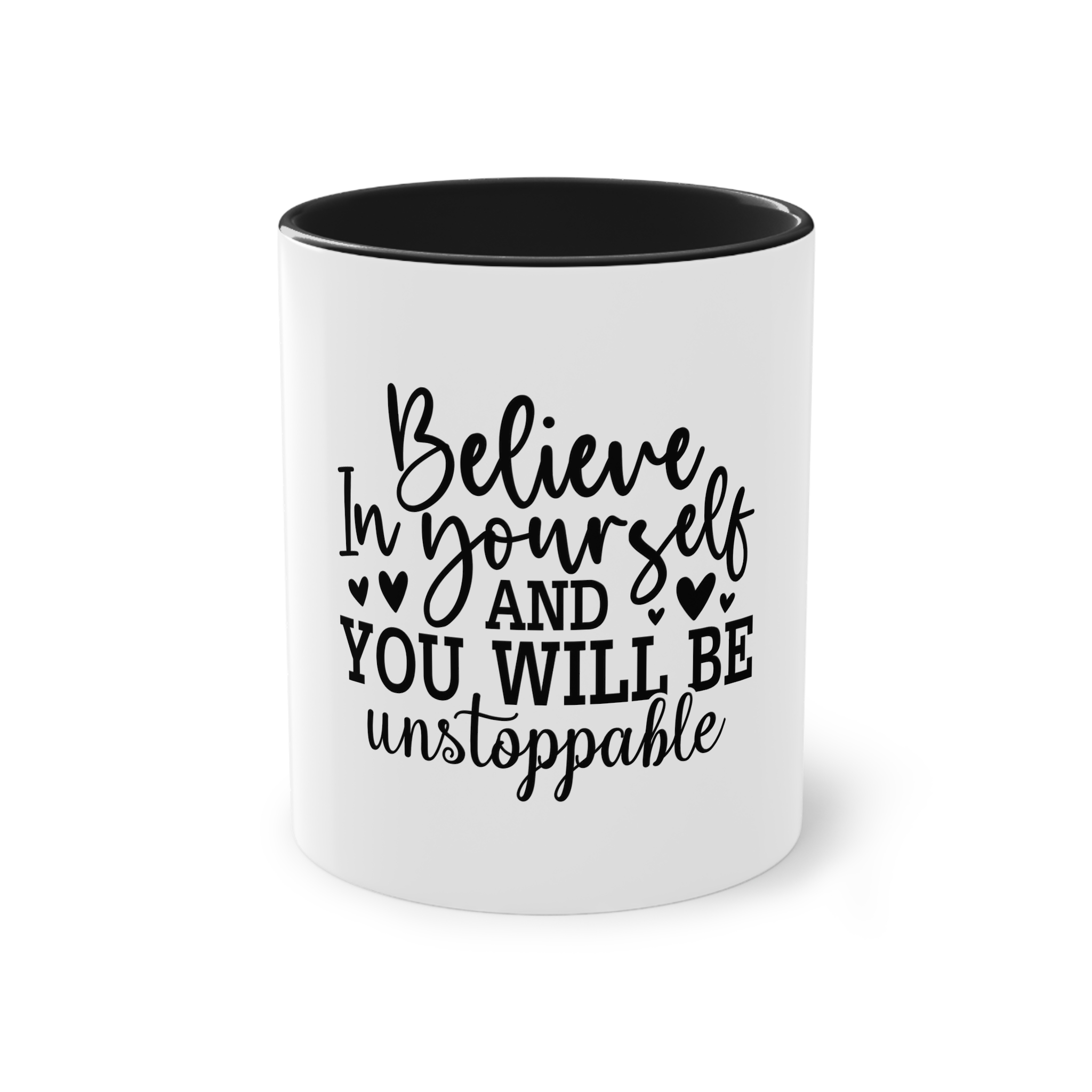 Believe Yourself You Will Be Unstoppable Two Tone Coffee Mug 11oz - Image 9