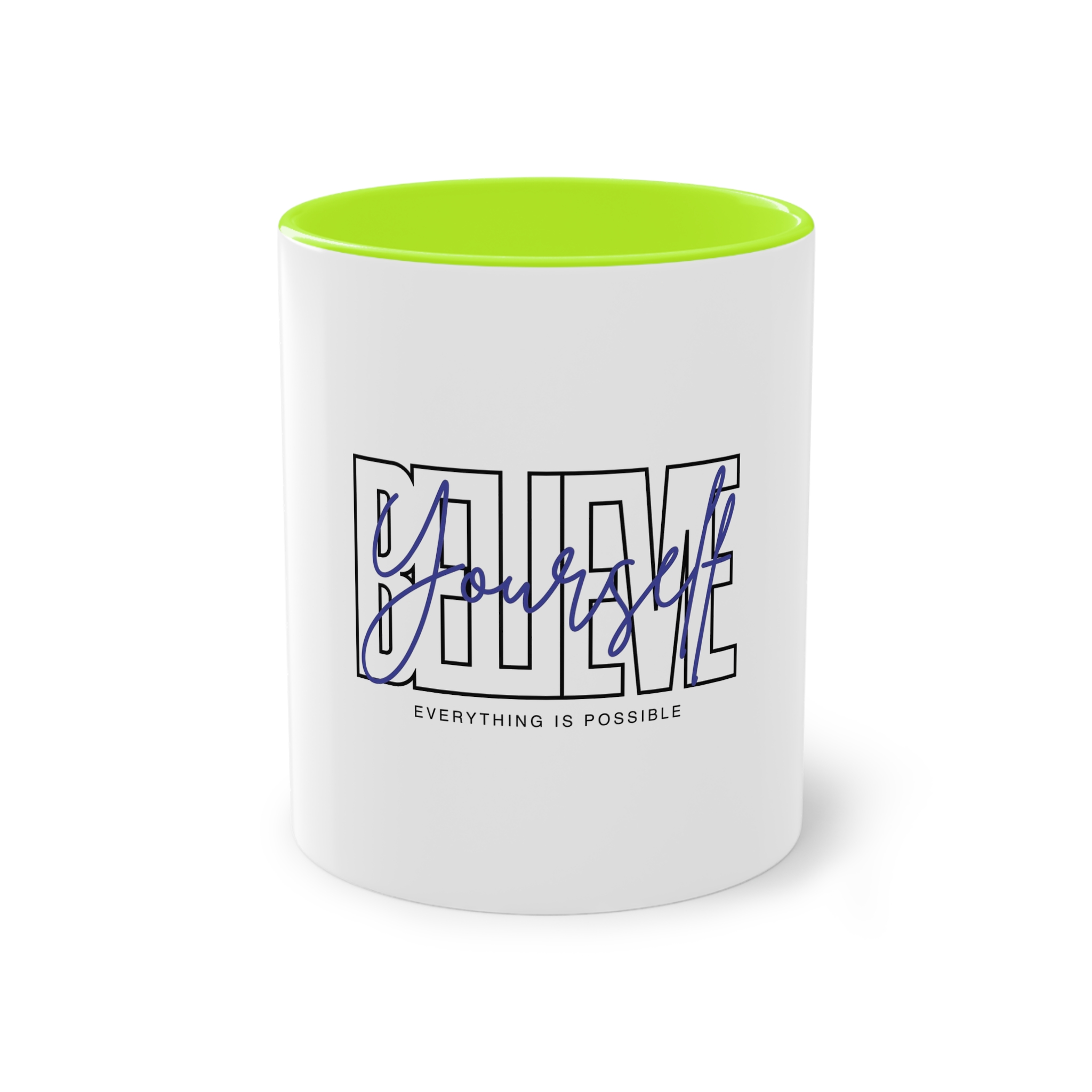 Believe Yourself Positive Affirmation Typography Two Tone Coffee Mug 11oz - Image 25