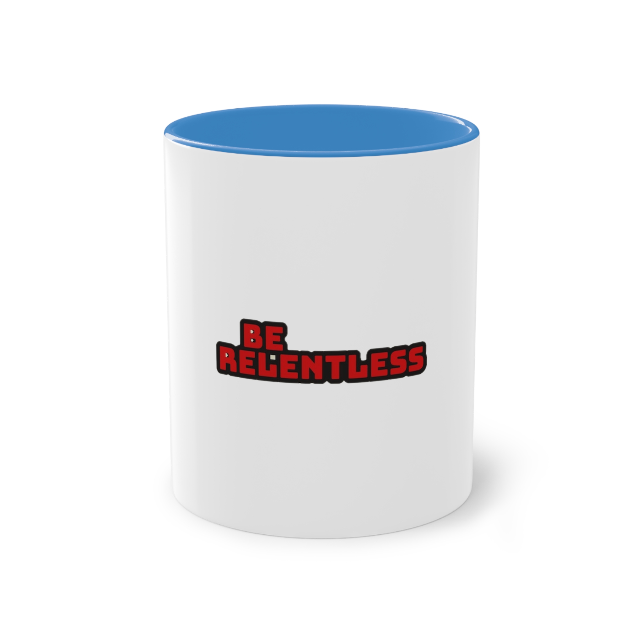 Be Relentless Two Tone Coffee Mug 11oz - Image 33