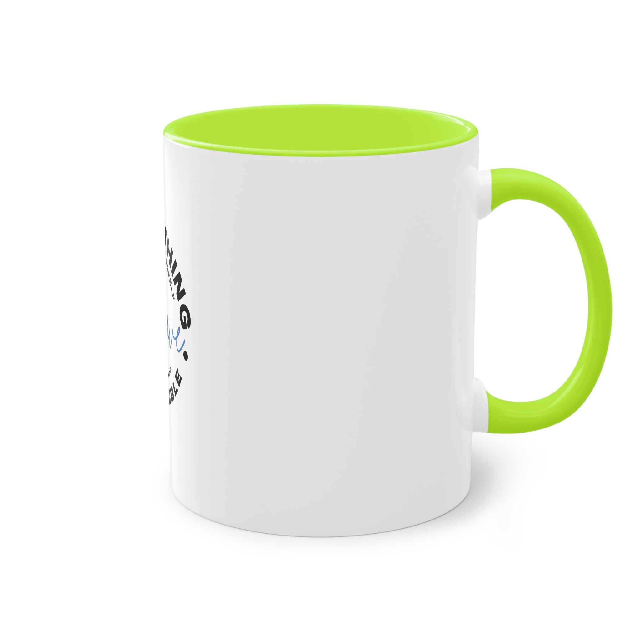 Believe Inspirational Typography Design Two Tone Coffee Mug 11oz - Image 28