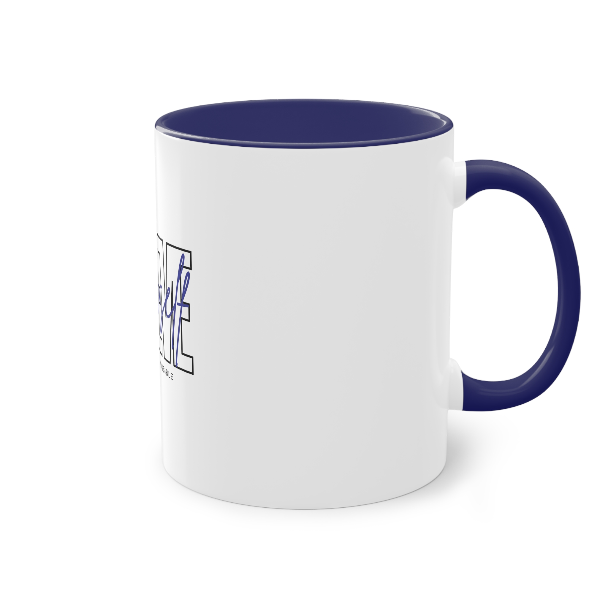 Believe Yourself Positive Affirmation Typography Two Tone Coffee Mug 11oz - Image 44
