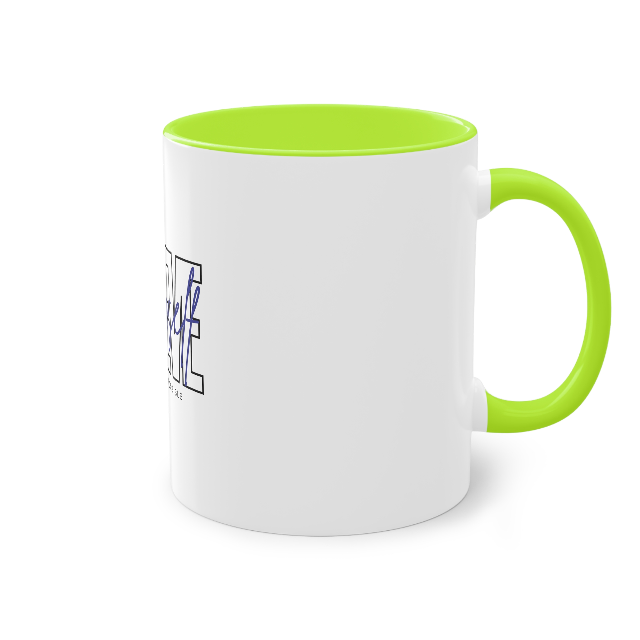 Believe Yourself Positive Affirmation Typography Two Tone Coffee Mug 11oz - Image 28