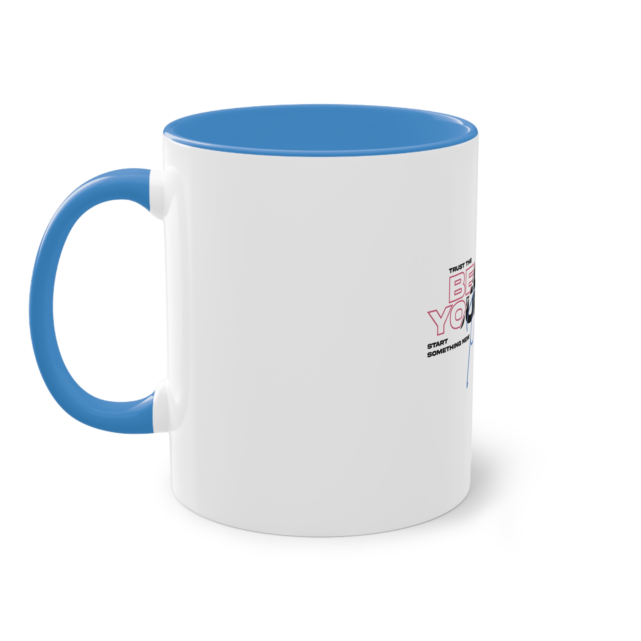 Believe Yourself Process Two Tone Coffee Mug 11oz - Image 35