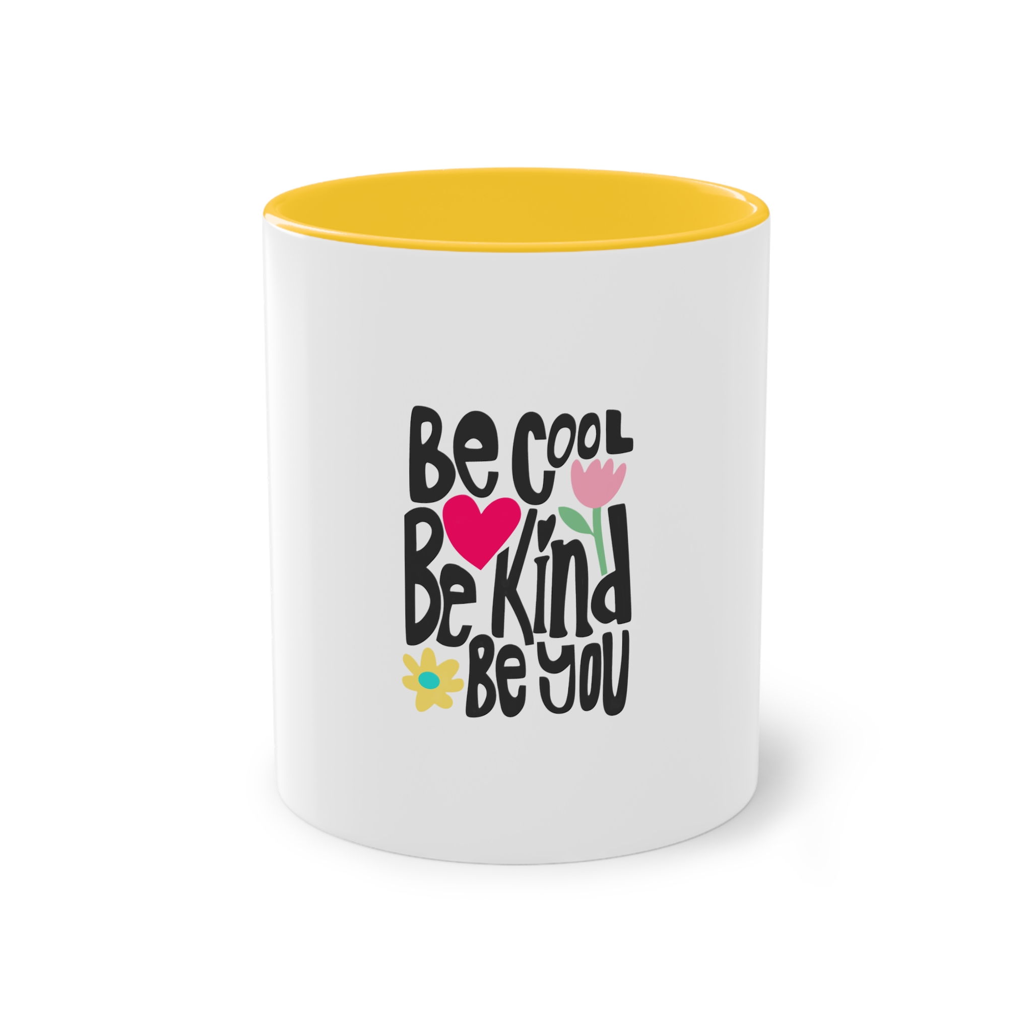 Be Cool Be Kind Be You Two Tone Coffee Mug 11oz - Image 17