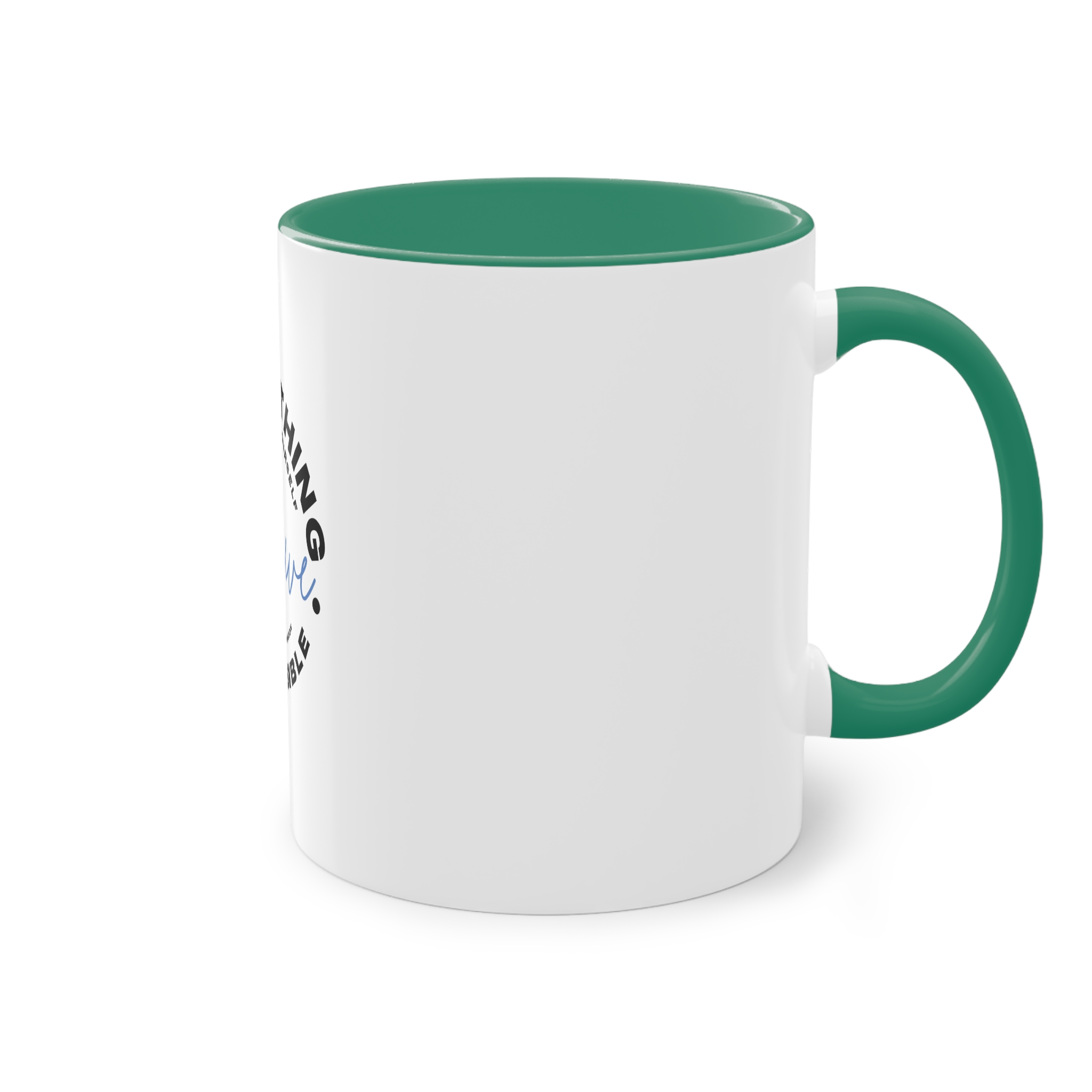 Believe Inspirational Typography Design Two Tone Coffee Mug 11oz - Image 32