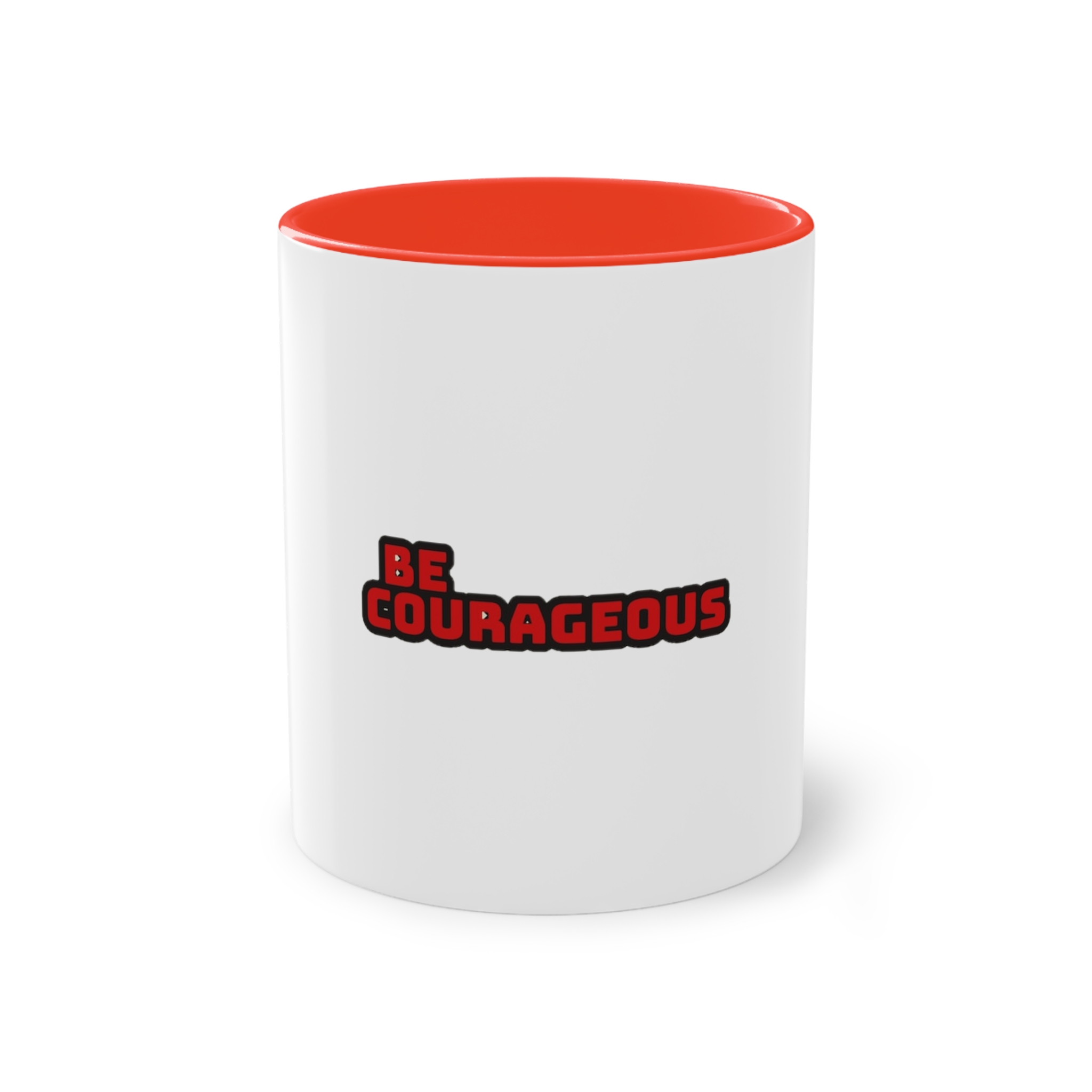 Be Courageous Two Tone Coffee Mug 11oz