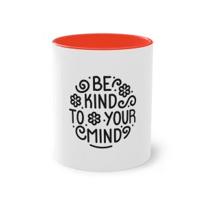 Be Kind To You Mind Two Tone Coffee Mug 11oz