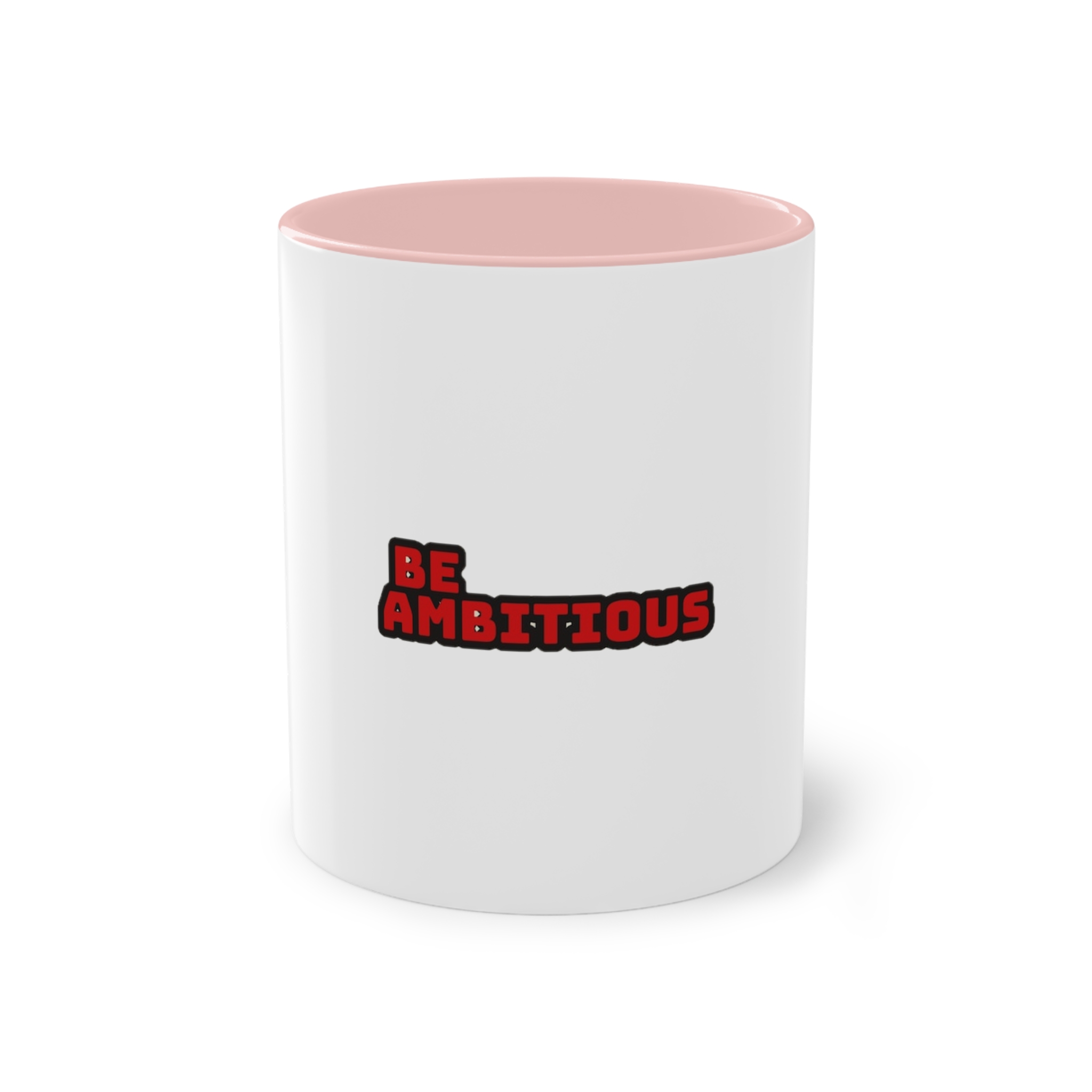 Be Ambitious Two Tone Coffee Mug 11oz - Image 45