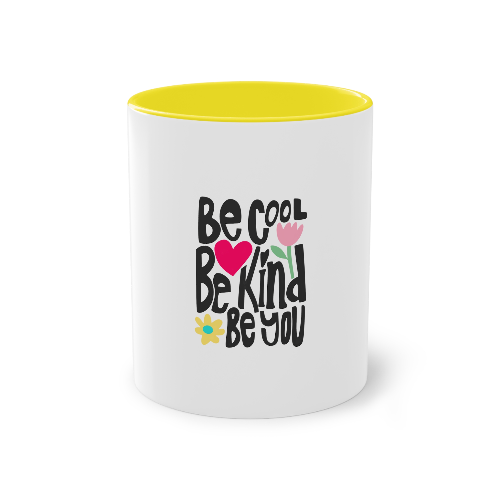 Be Cool Be Kind Be You Two Tone Coffee Mug 11oz - Image 21