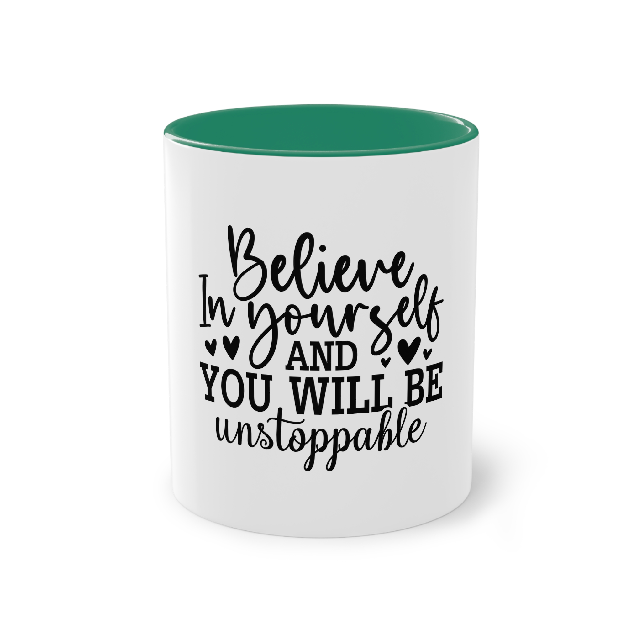 Believe Yourself You Will Be Unstoppable Two Tone Coffee Mug 11oz - Image 29