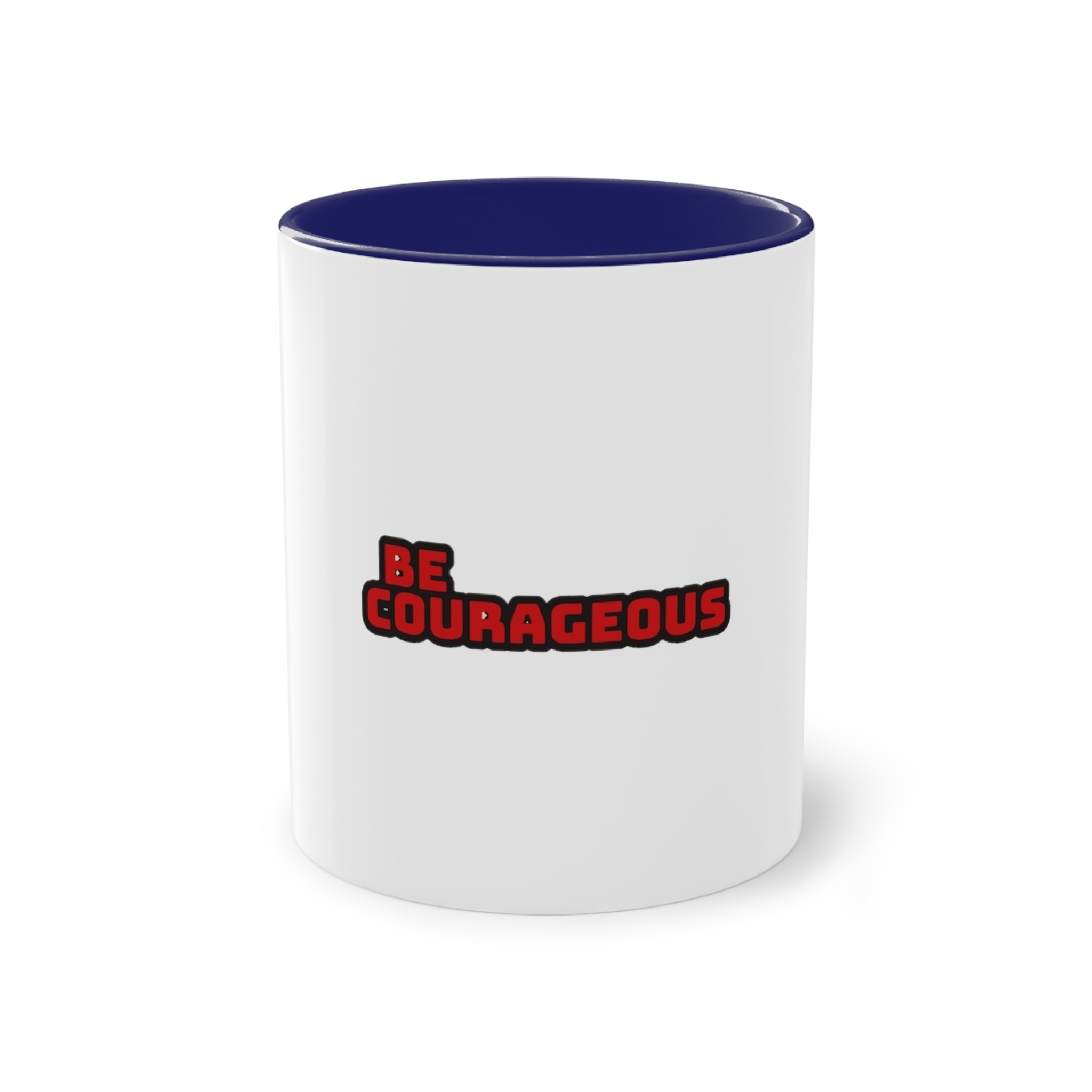 Be Courageous Two Tone Coffee Mug 11oz - Image 41