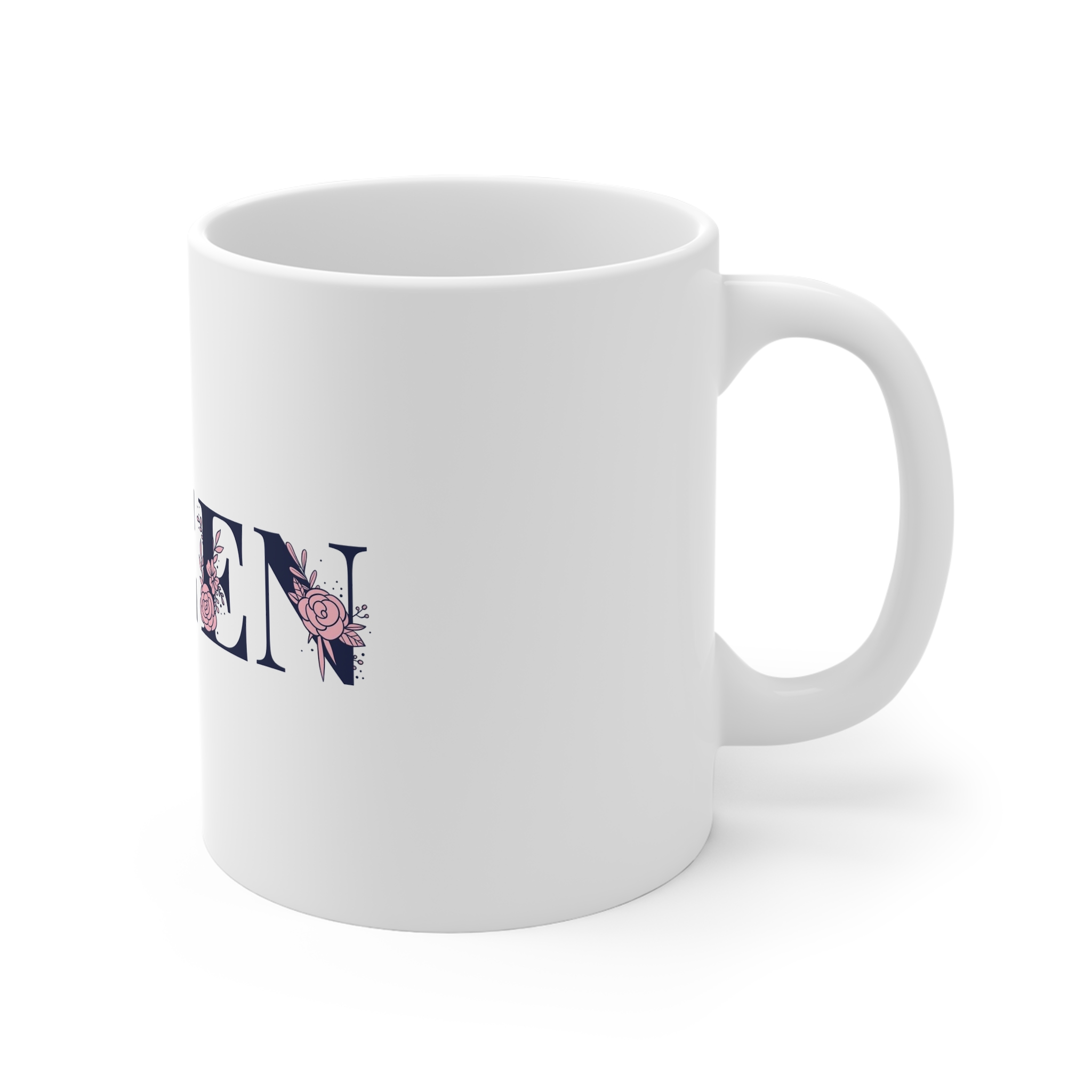 Queen Word Typography Vector Font Lettering 11oz White Mug - Image 3