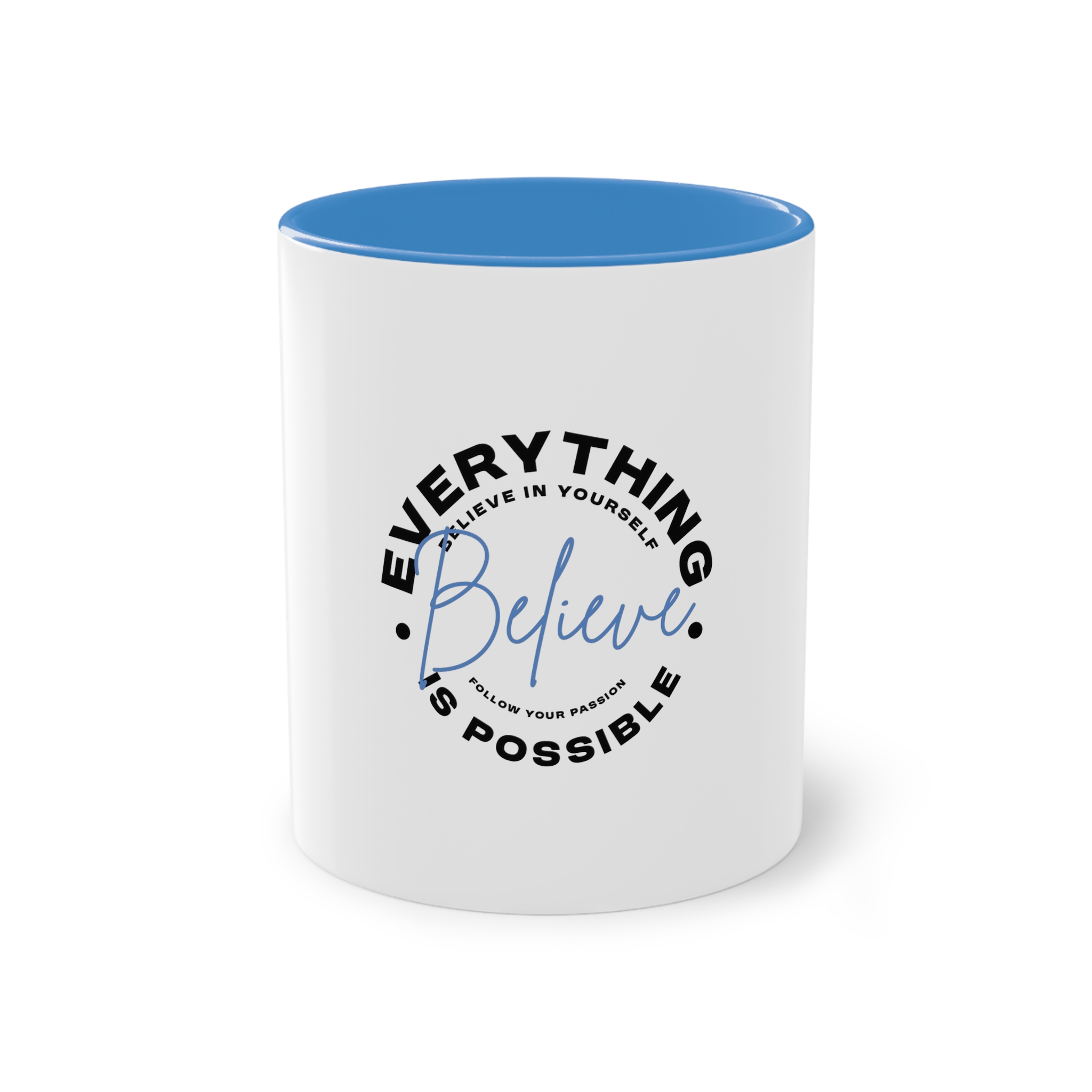 Believe Inspirational Typography Design Two Tone Coffee Mug 11oz - Image 33