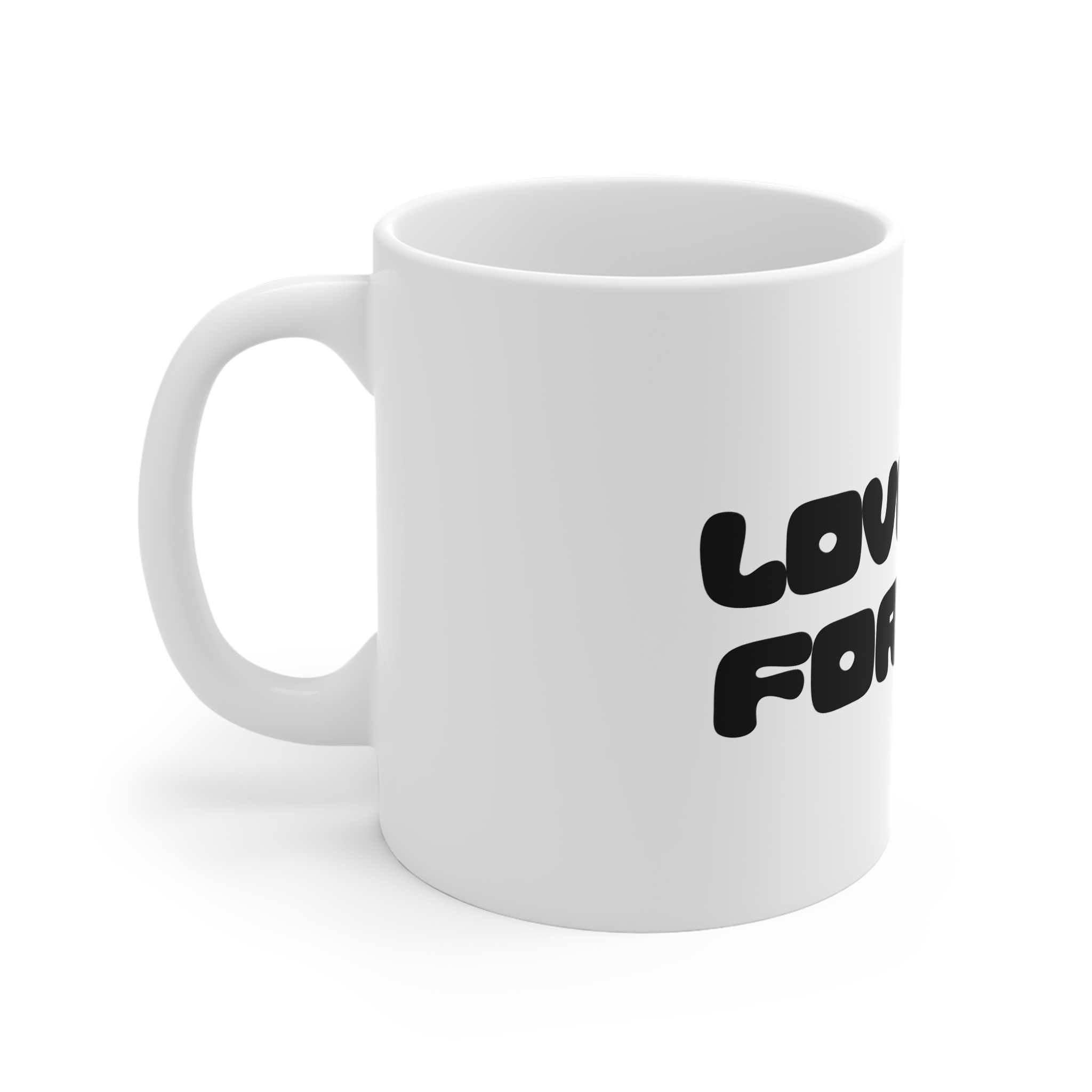 Romantic Phrase Sweet Typography With Text Love You Forever Touching Message About Devotion 11oz White Mug - Image 2