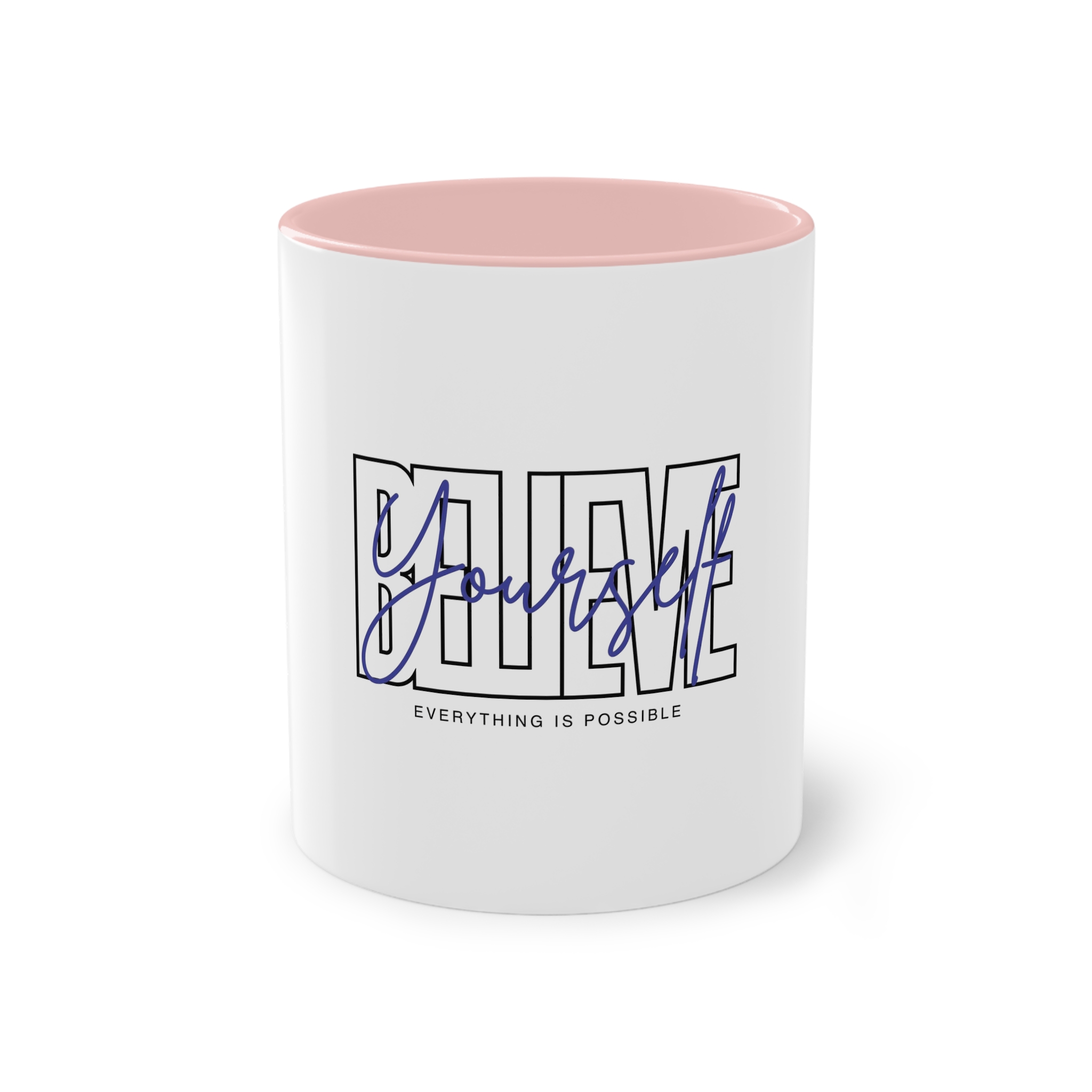 Believe Yourself Positive Affirmation Typography Two Tone Coffee Mug 11oz - Image 45