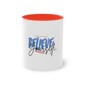 Believe Yourself Motivational Typography Copia Two Tone Coffee Mug 11oz