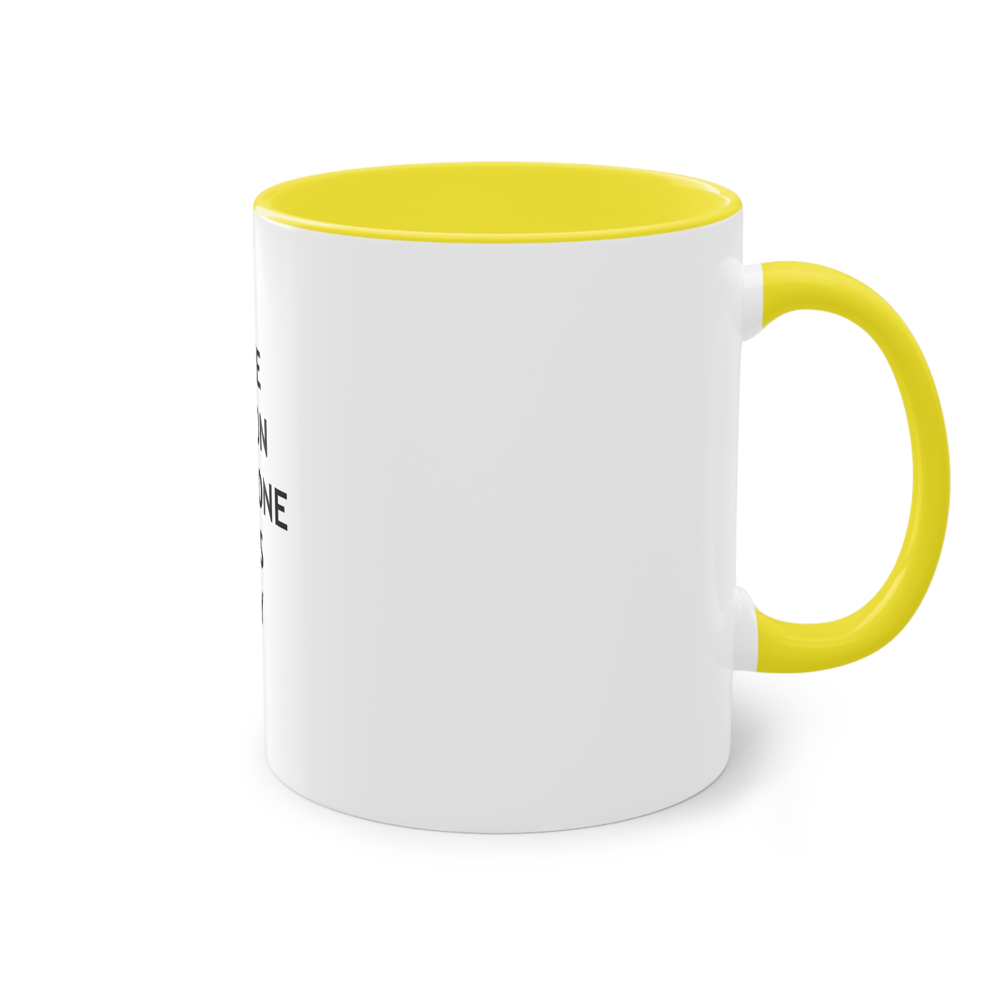 Be Reason Someone Smiles Today (1) Two Tone Coffee Mug 11oz - Image 24