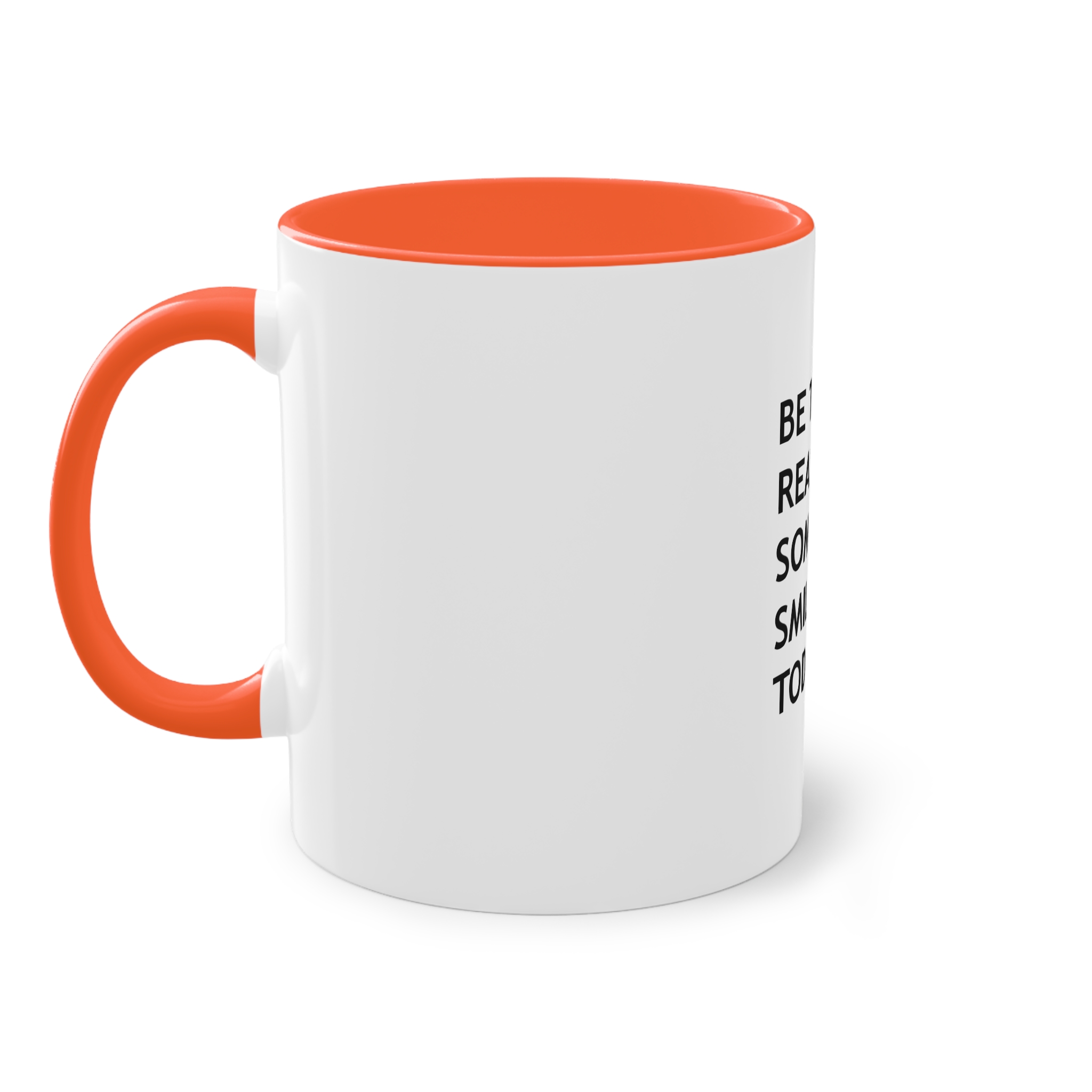 Be Reason Someone Smiles Today (1) Two Tone Coffee Mug 11oz - Image 15