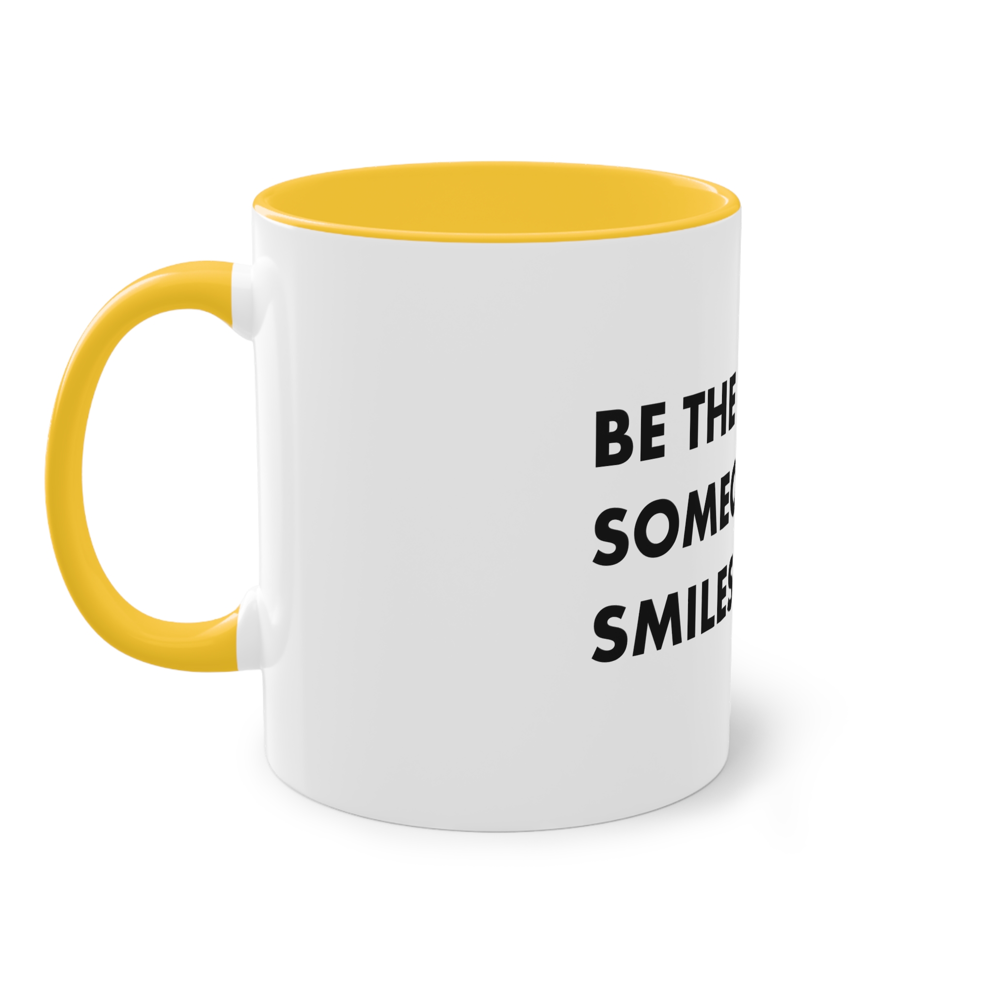 Be Reason Someone Smiles Today Two Tone Coffee Mug 11oz - Image 19