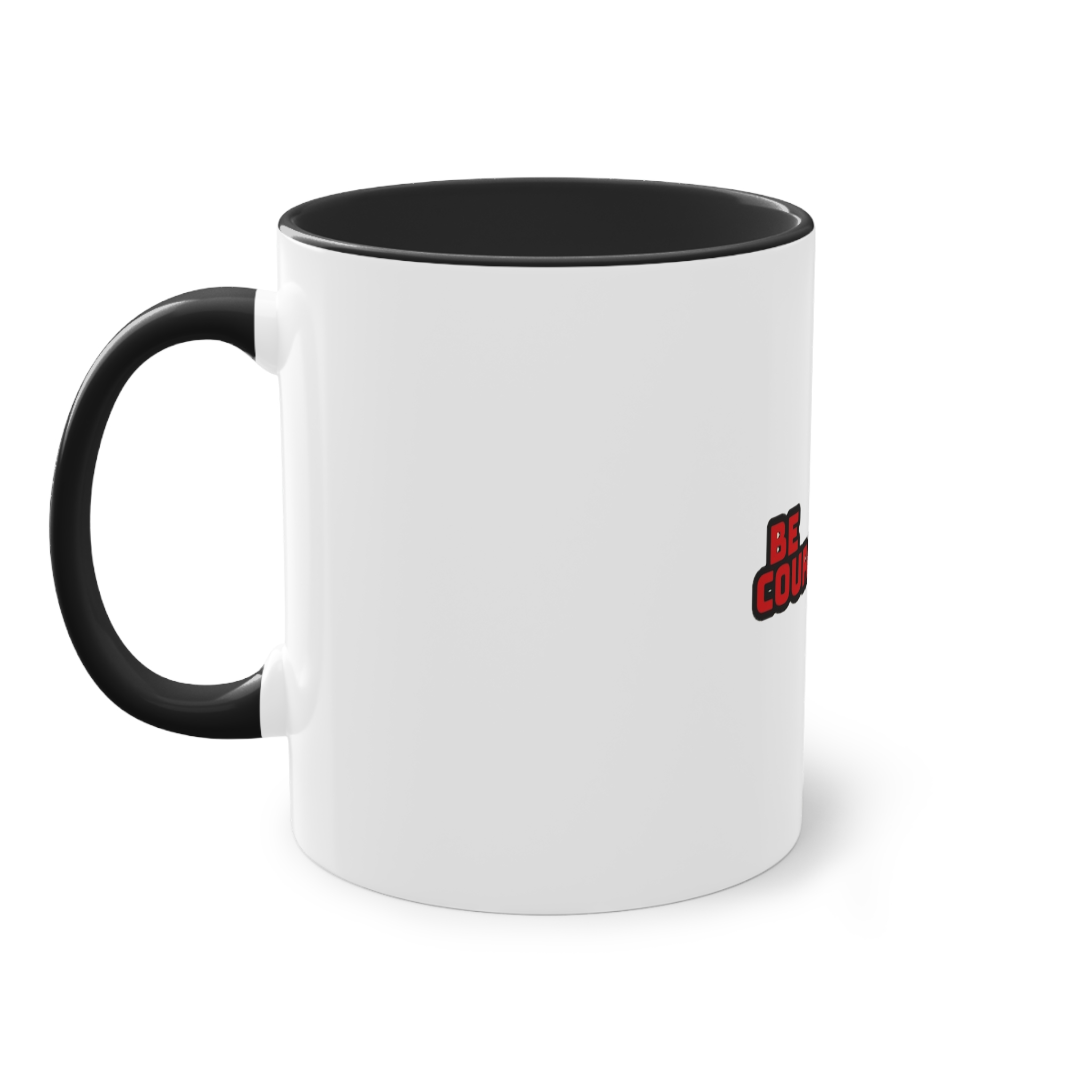 Be Courageous Two Tone Coffee Mug 11oz - Image 11