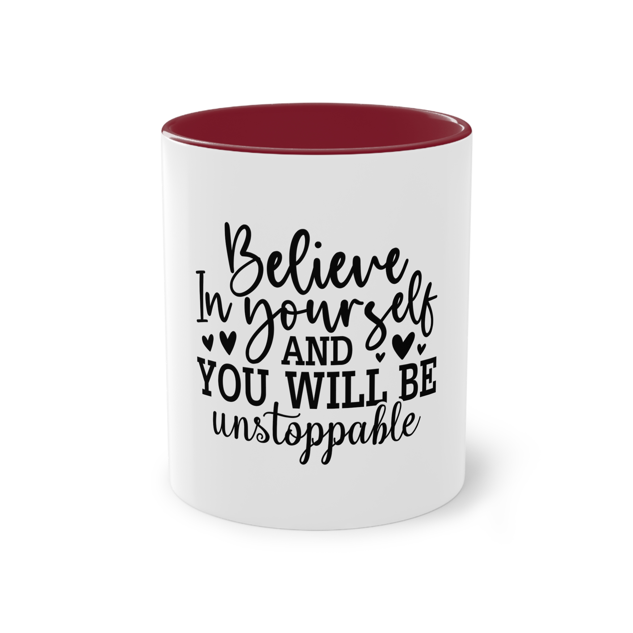 Believe Yourself You Will Be Unstoppable Two Tone Coffee Mug 11oz - Image 5