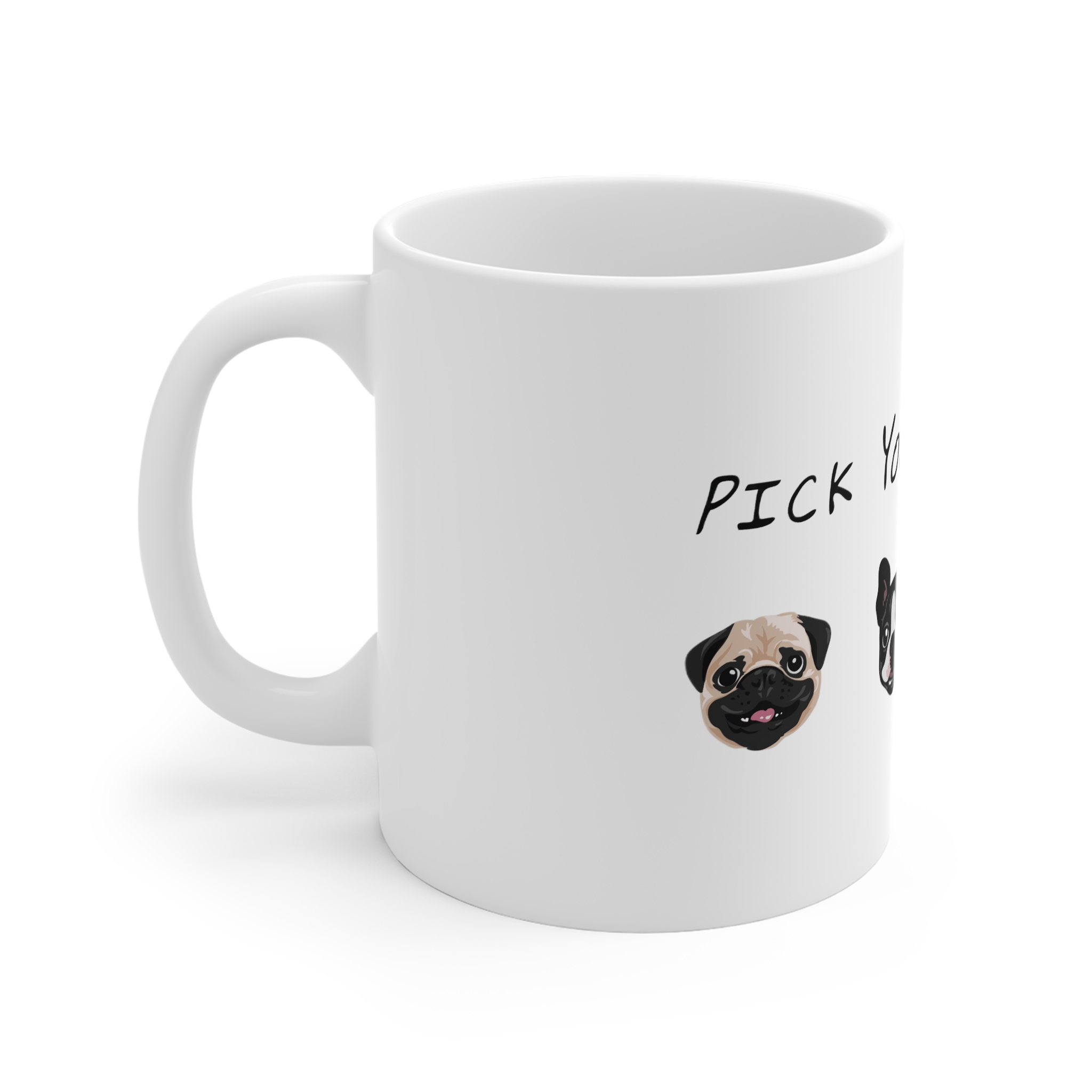 Pick Your Best Pal 11oz White Mug - Image 2