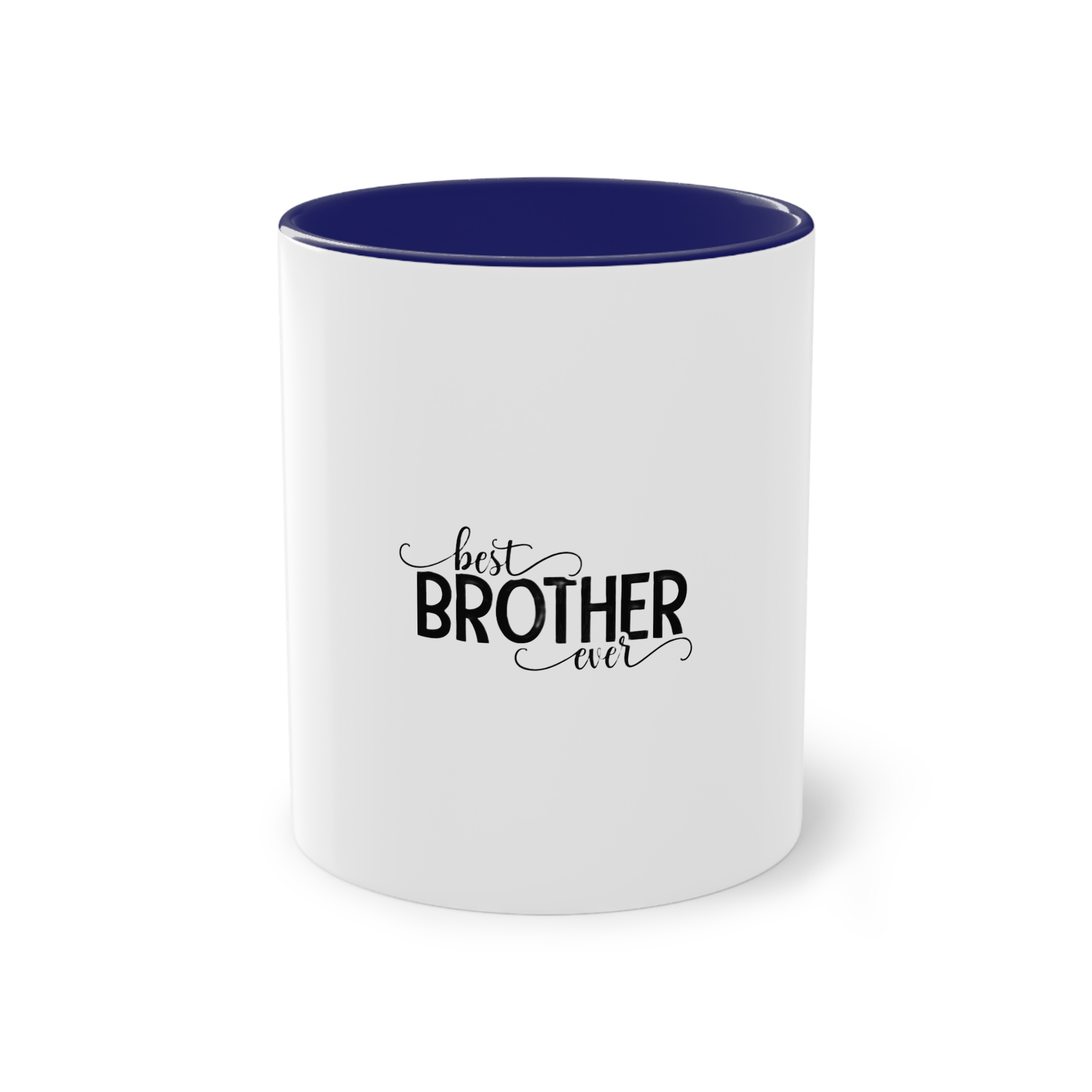 Best Brother Ever Two Tone Coffee Mug 11oz - Image 41