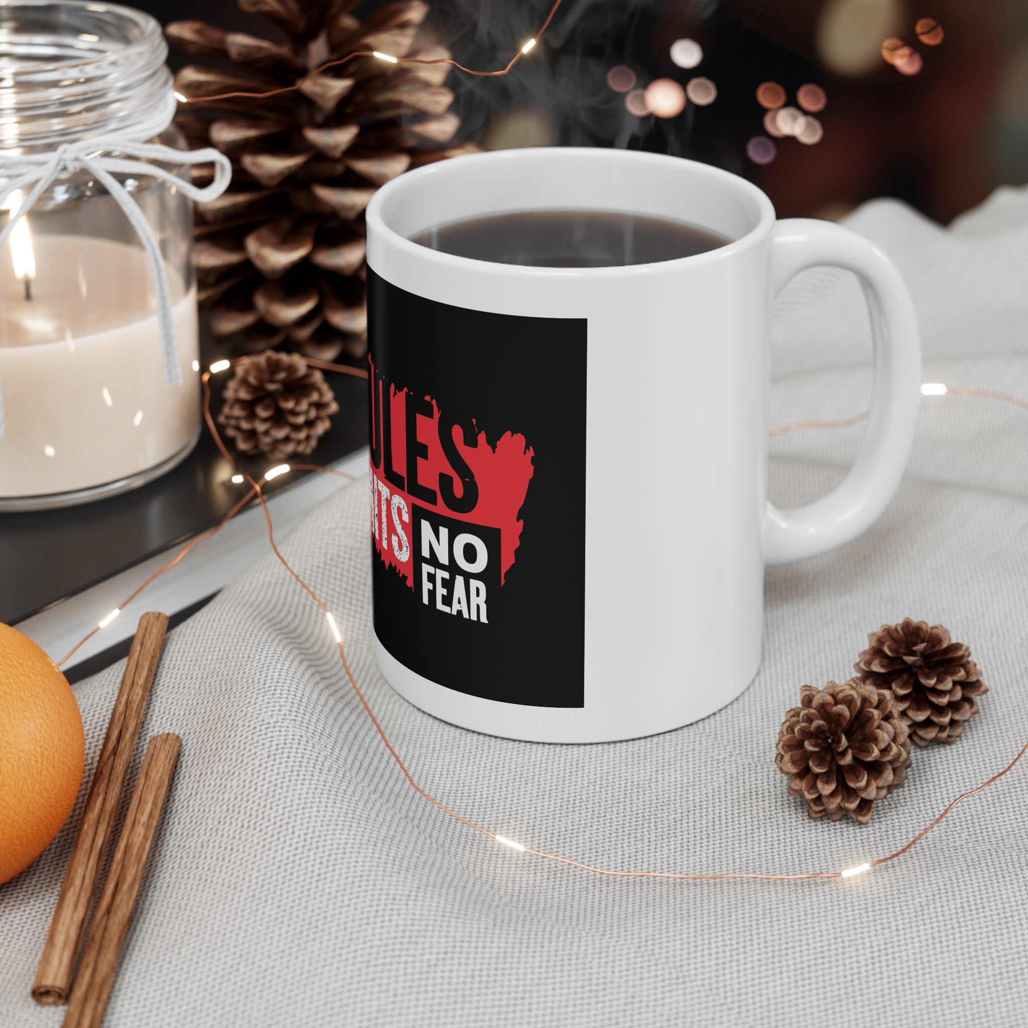 No Rules No Limits No Fears 11oz White Mug - Image 4