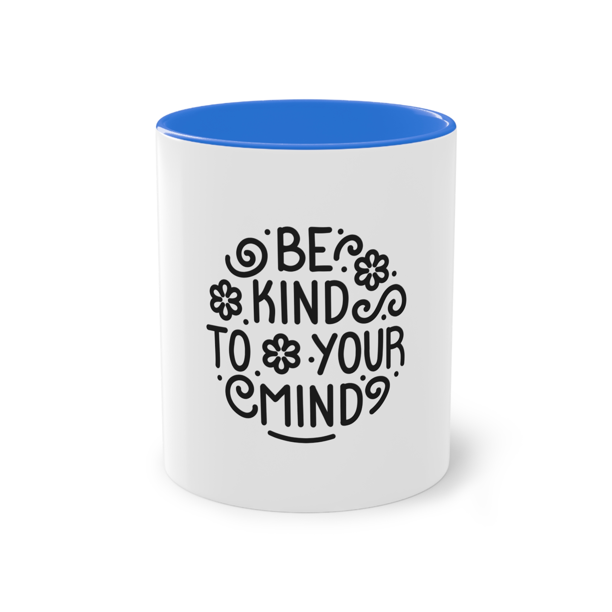 Be Kind To You Mind Two Tone Coffee Mug 11oz - Image 37