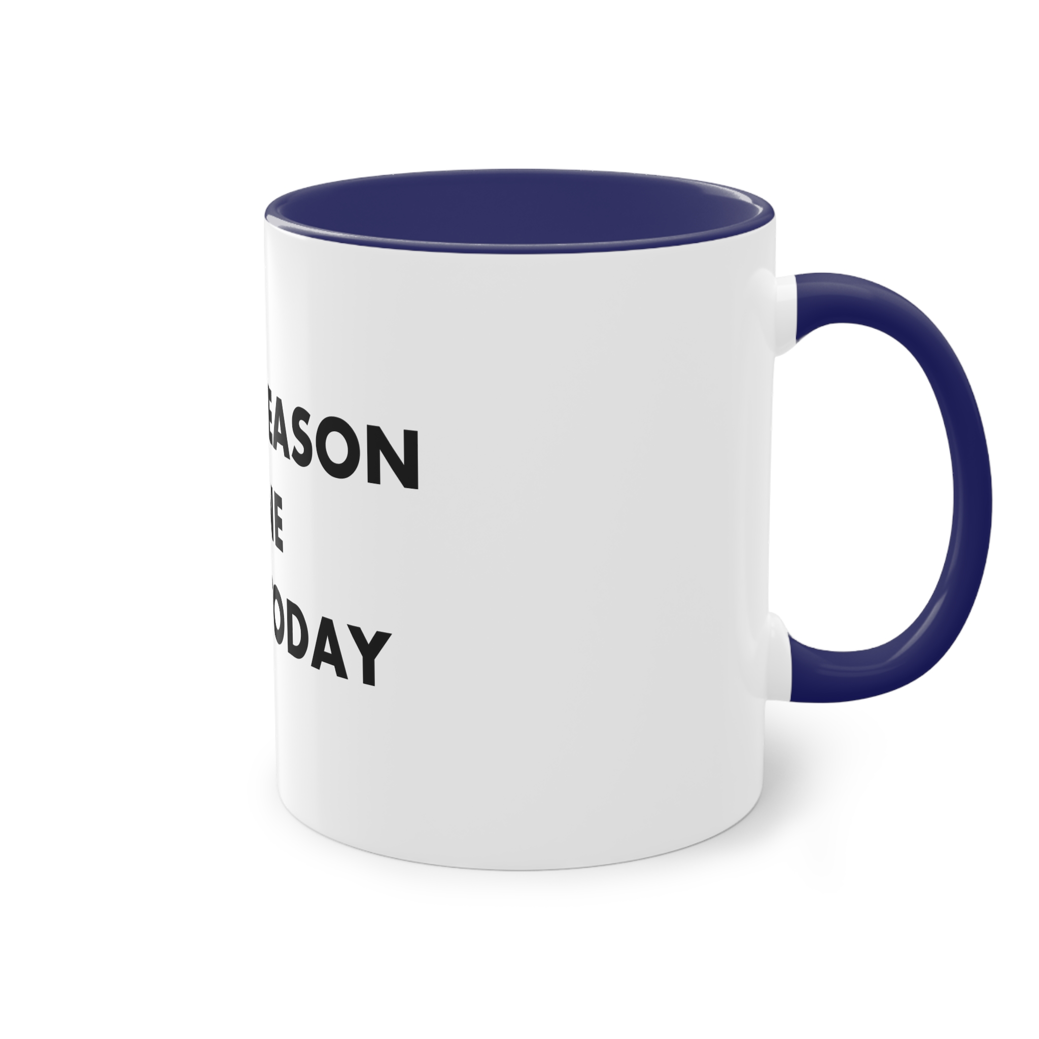 Be Reason Someone Smiles Today Two Tone Coffee Mug 11oz - Image 44
