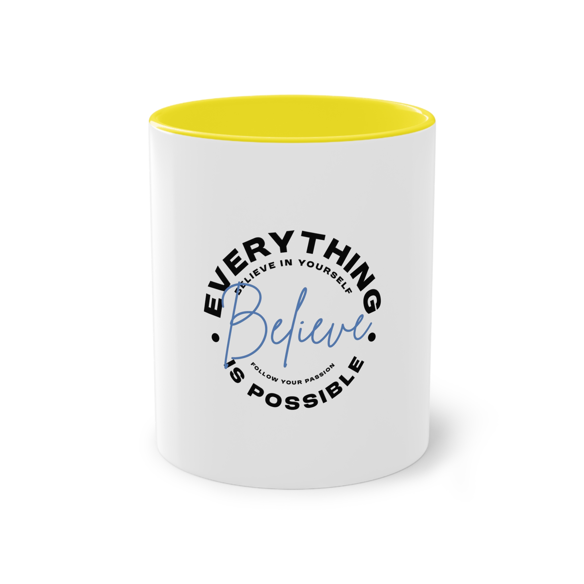 Believe Inspirational Typography Design Two Tone Coffee Mug 11oz - Image 21