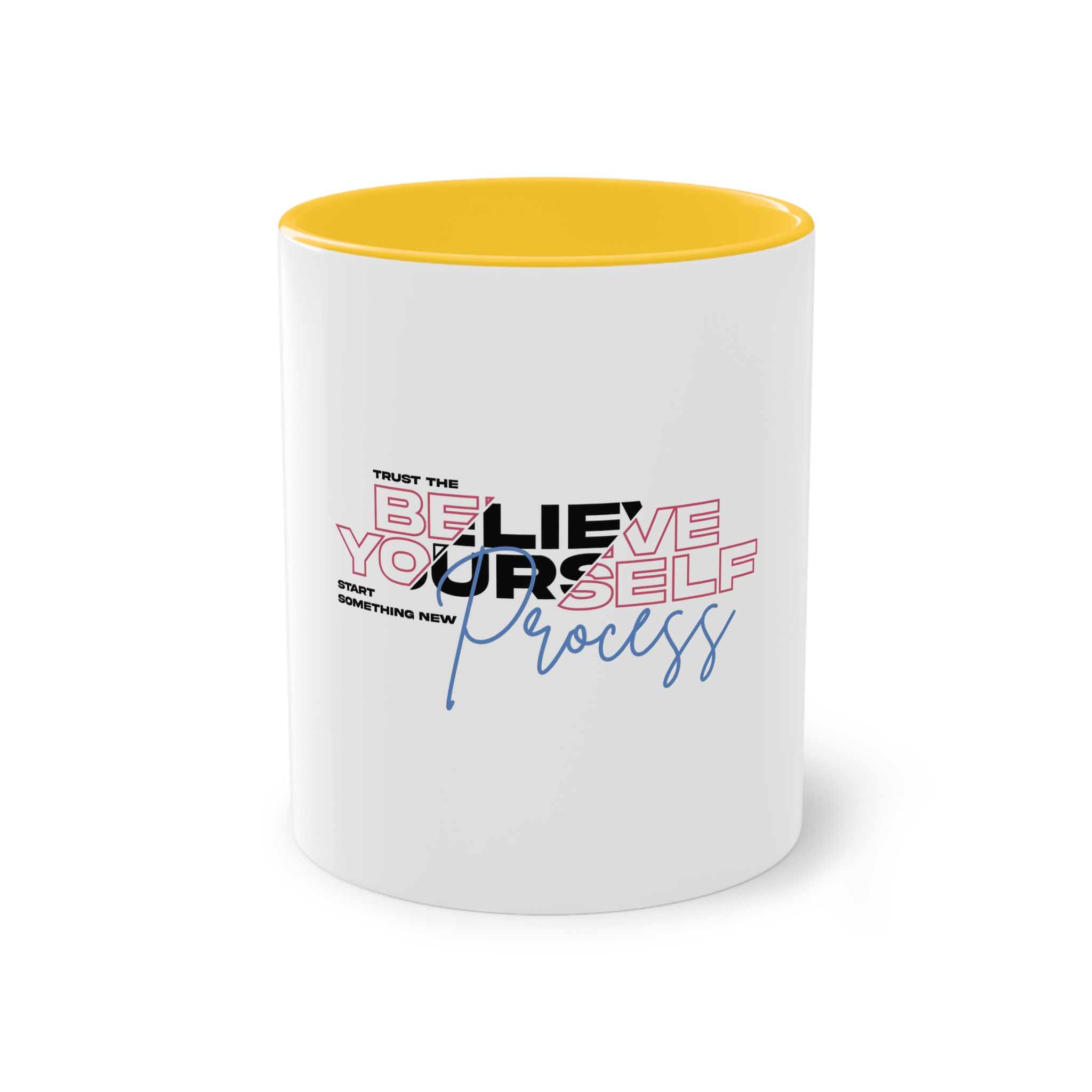 Believe Yourself Process Two Tone Coffee Mug 11oz - Image 17