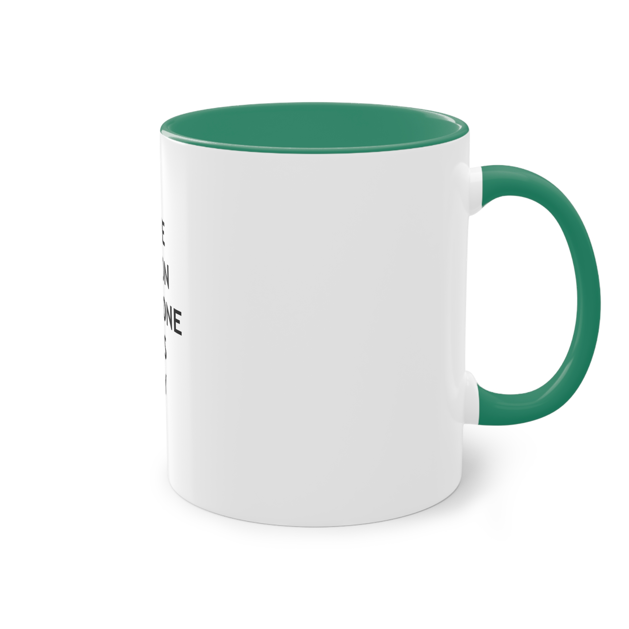 Be Reason Someone Smiles Today (1) Two Tone Coffee Mug 11oz - Image 32
