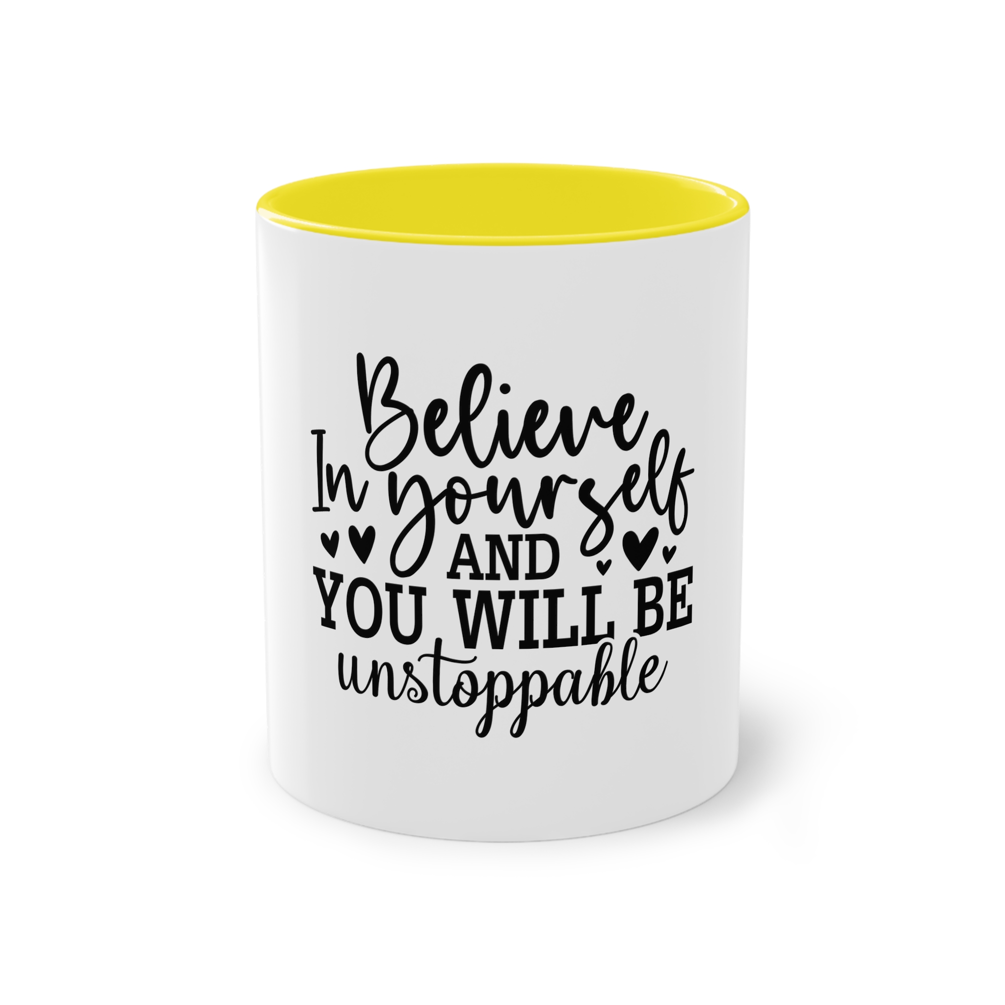 Believe Yourself You Will Be Unstoppable Two Tone Coffee Mug 11oz - Image 21