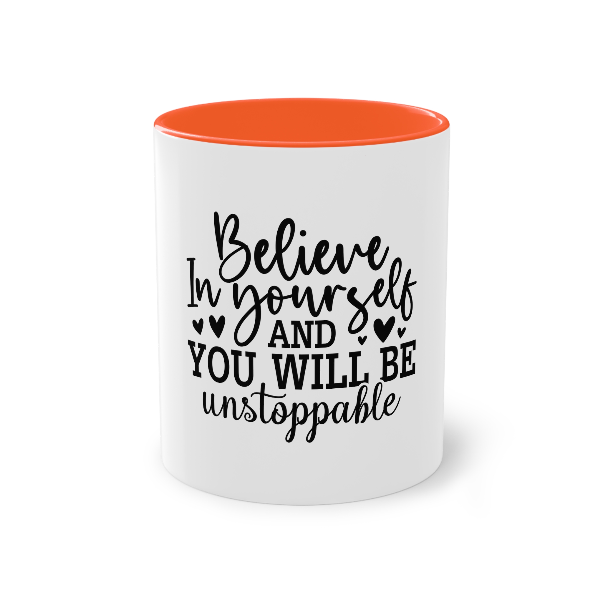 Believe Yourself You Will Be Unstoppable Two Tone Coffee Mug 11oz - Image 13