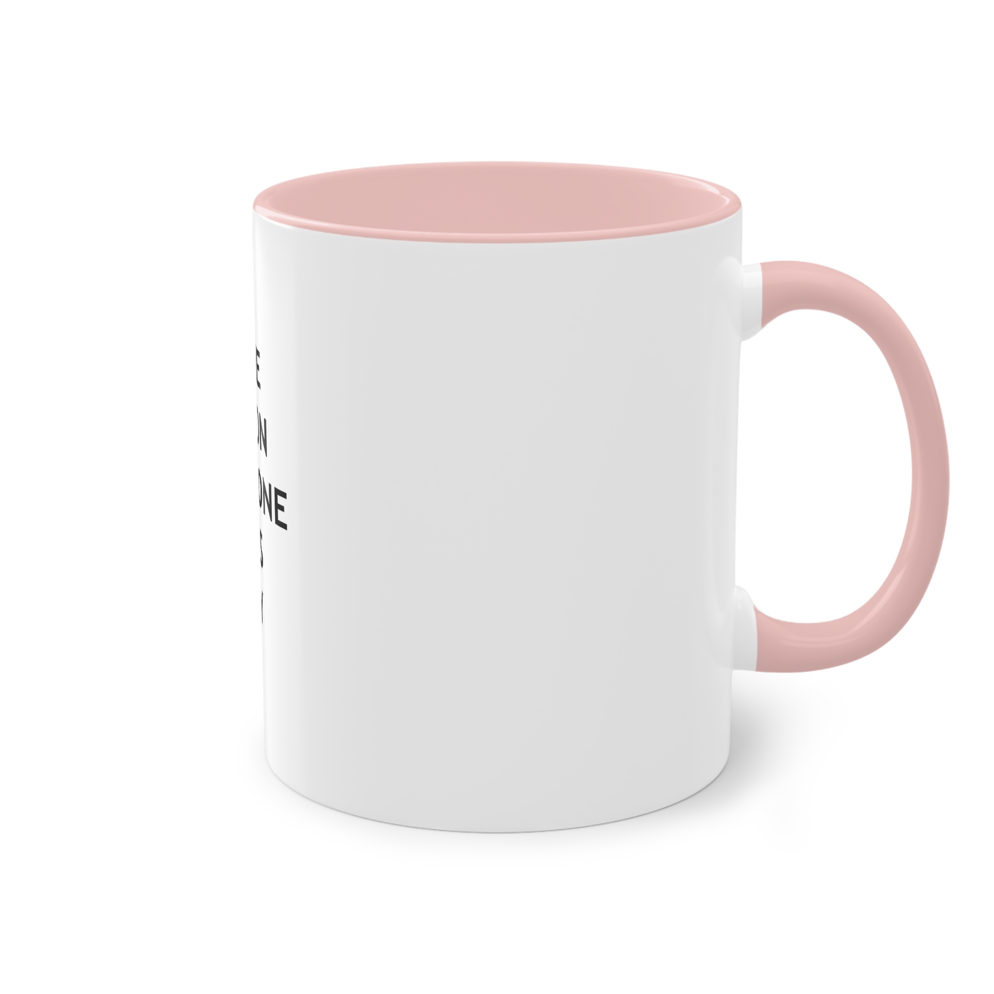 Be Reason Someone Smiles Today (1) Two Tone Coffee Mug 11oz - Image 48